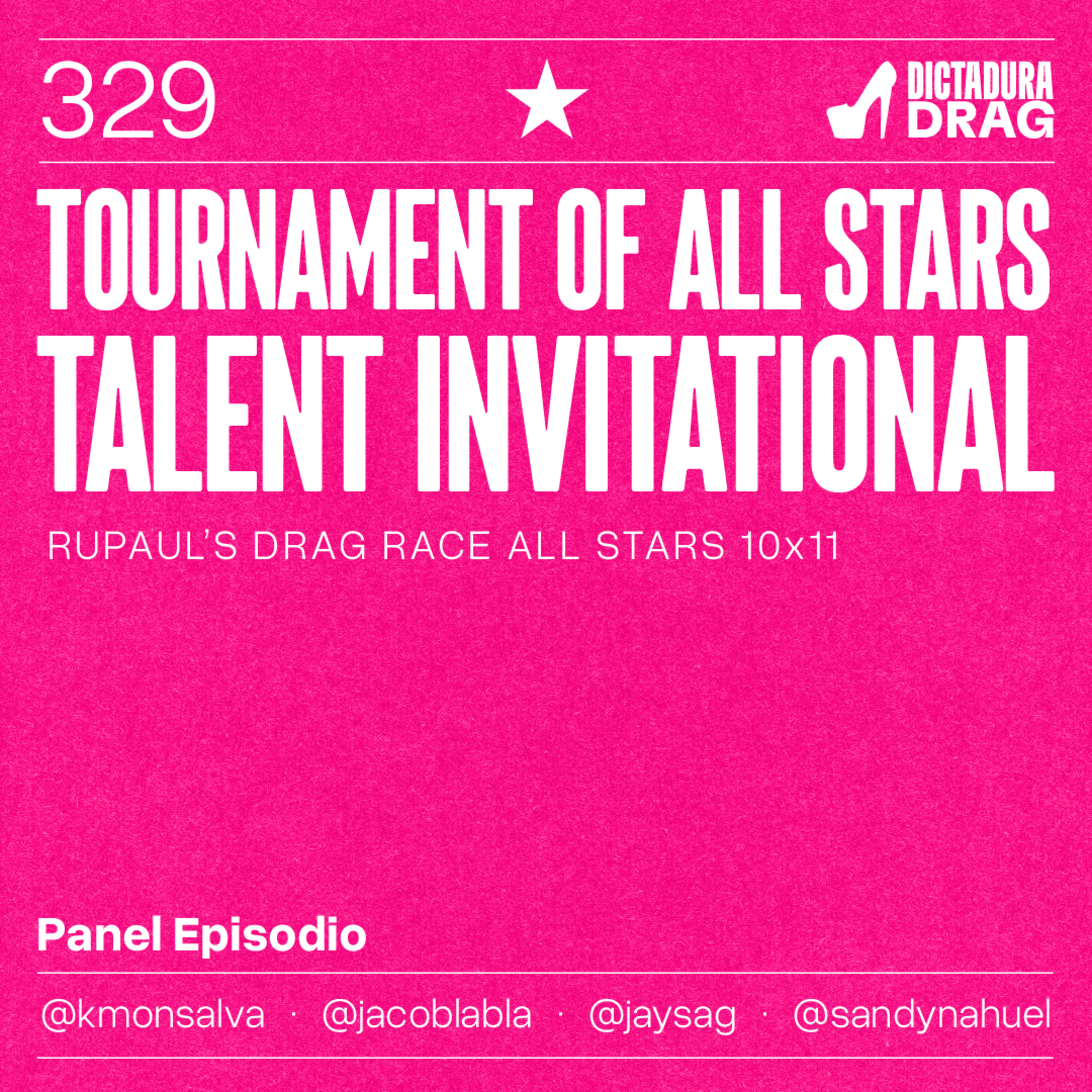 All Stars 10x11 - Tournament of All Stars Talent Invitational (con @jaysag) episode artwork