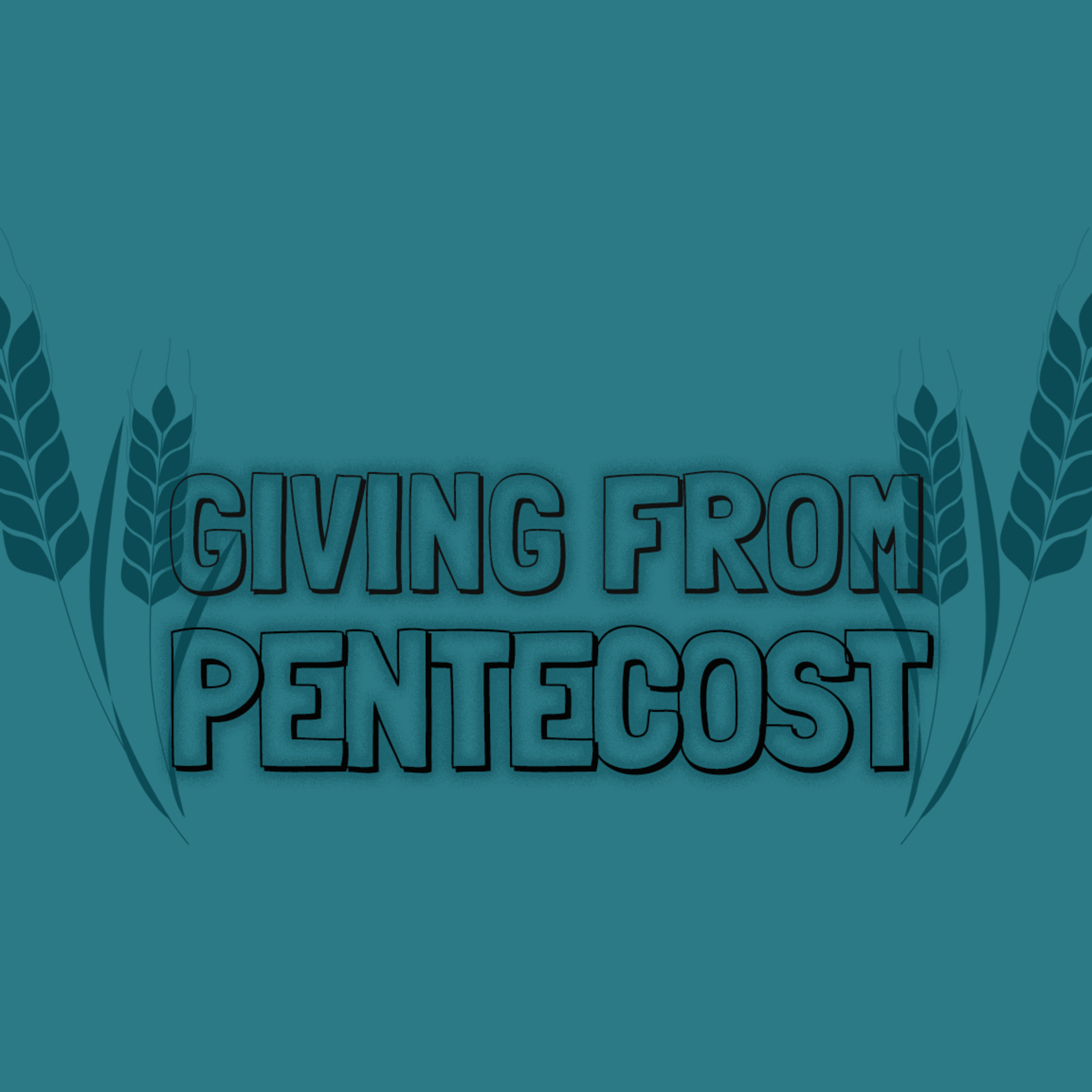 'Giving From Pentecost' - Andrew Watt - 29th October 2023 episode artwork