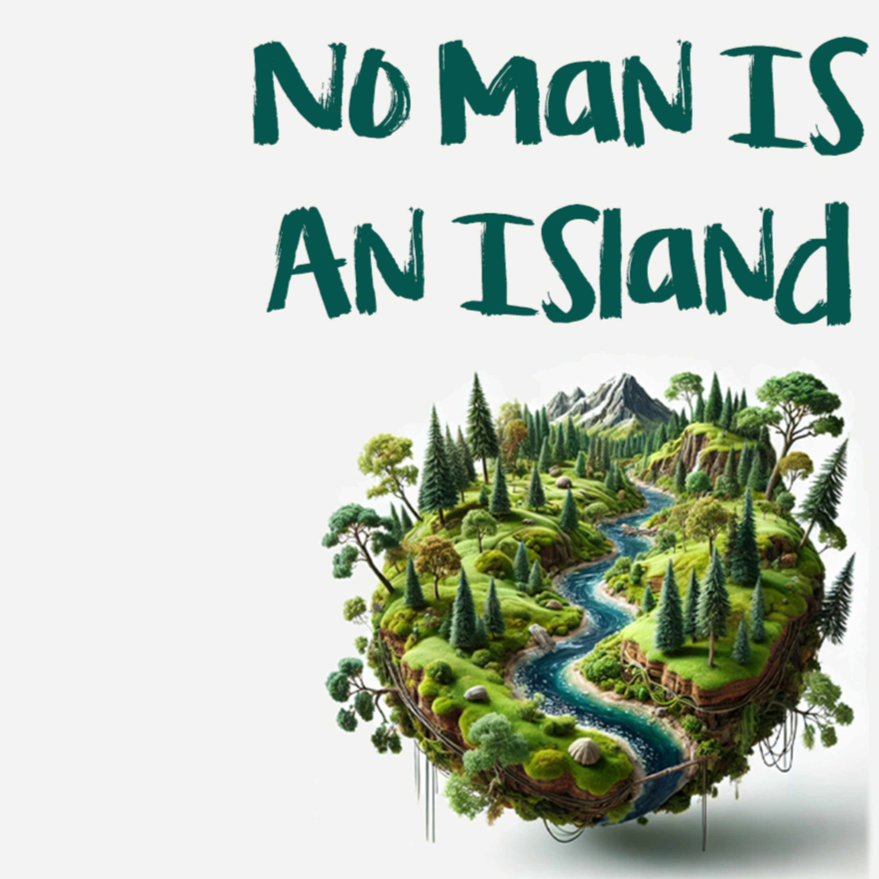 'No Man Is An Island' - Andrew Watt - 27th October 2024 episode artwork