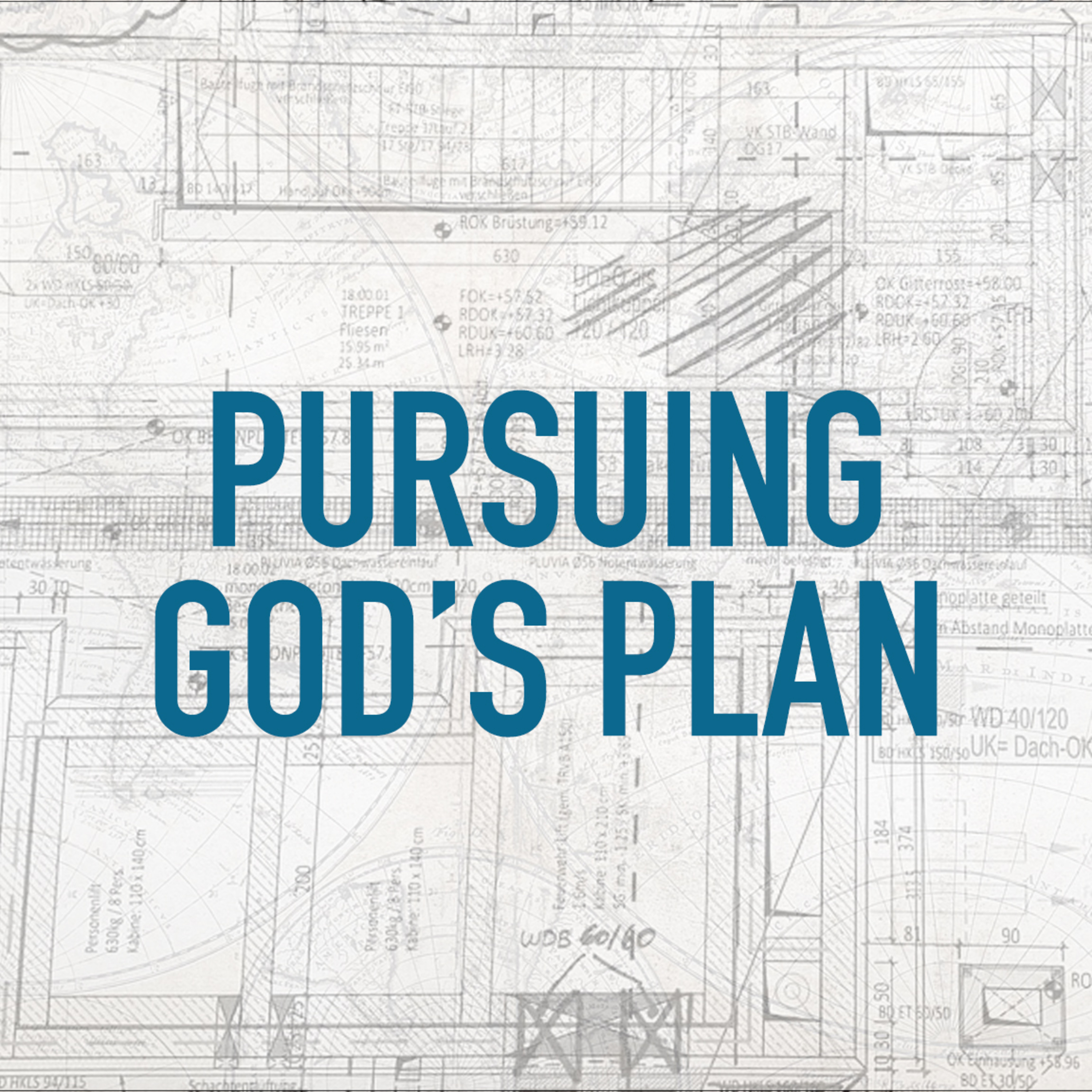 'Pursuing God's Plan' - John Paterson - 5th January 2025 episode artwork