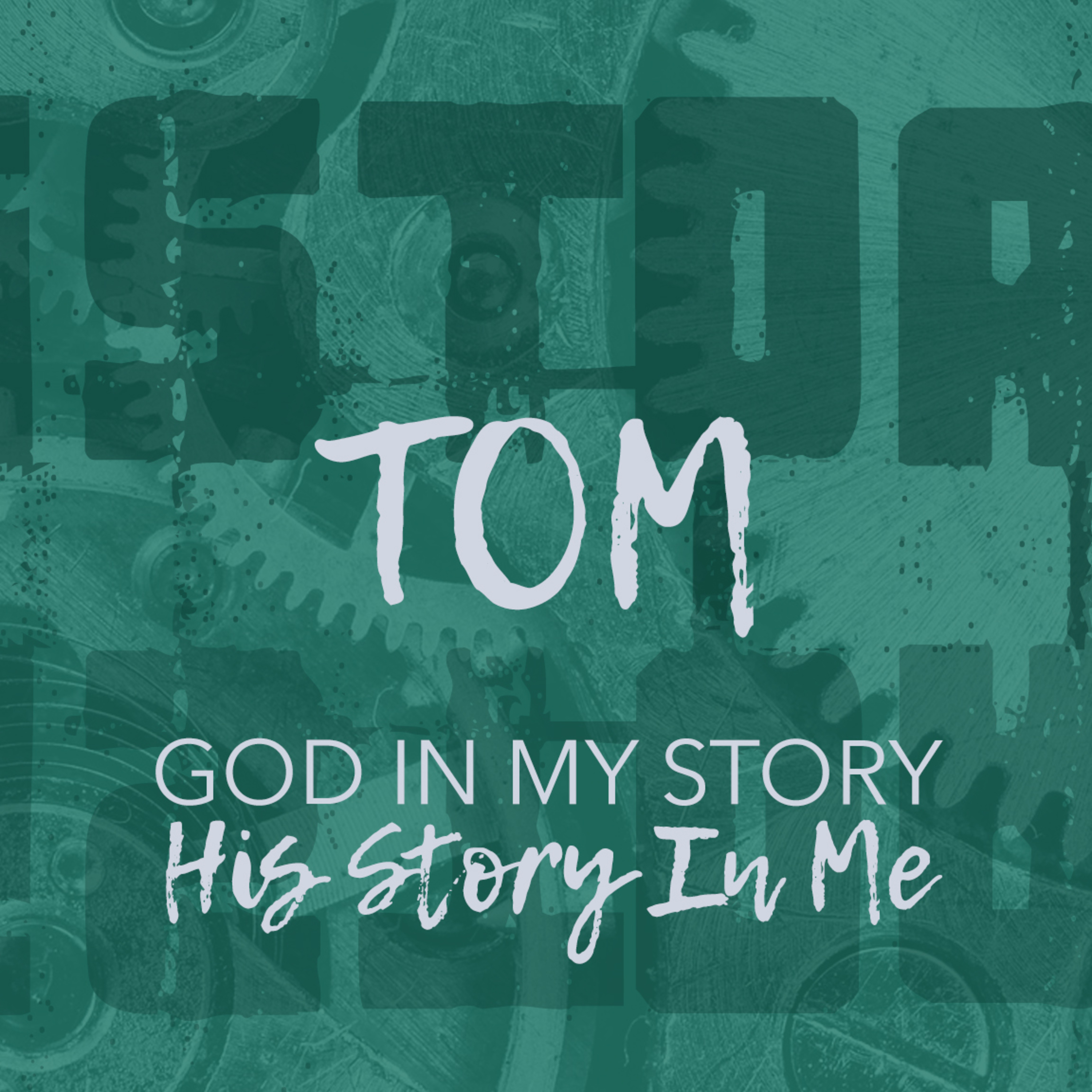 'History: His Story In Me' - Tom Workman - 26th January 2025