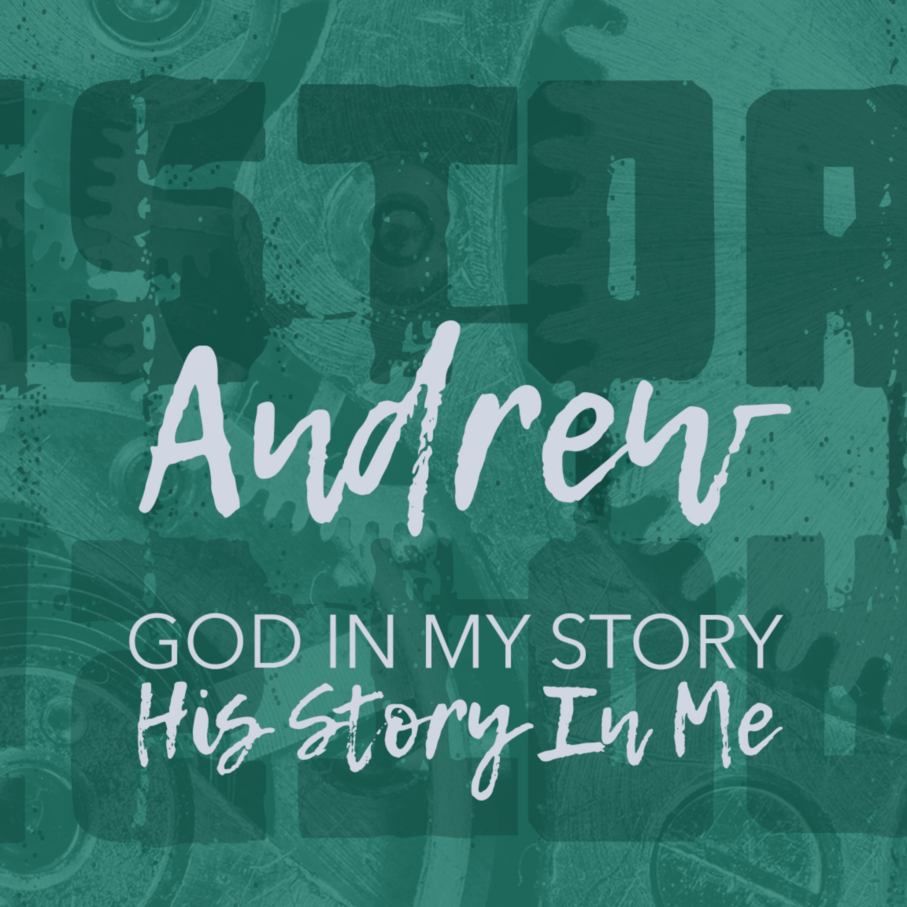 'History: His Story In Me' - Andrew Watt - 2nd February 2025 episode artwork