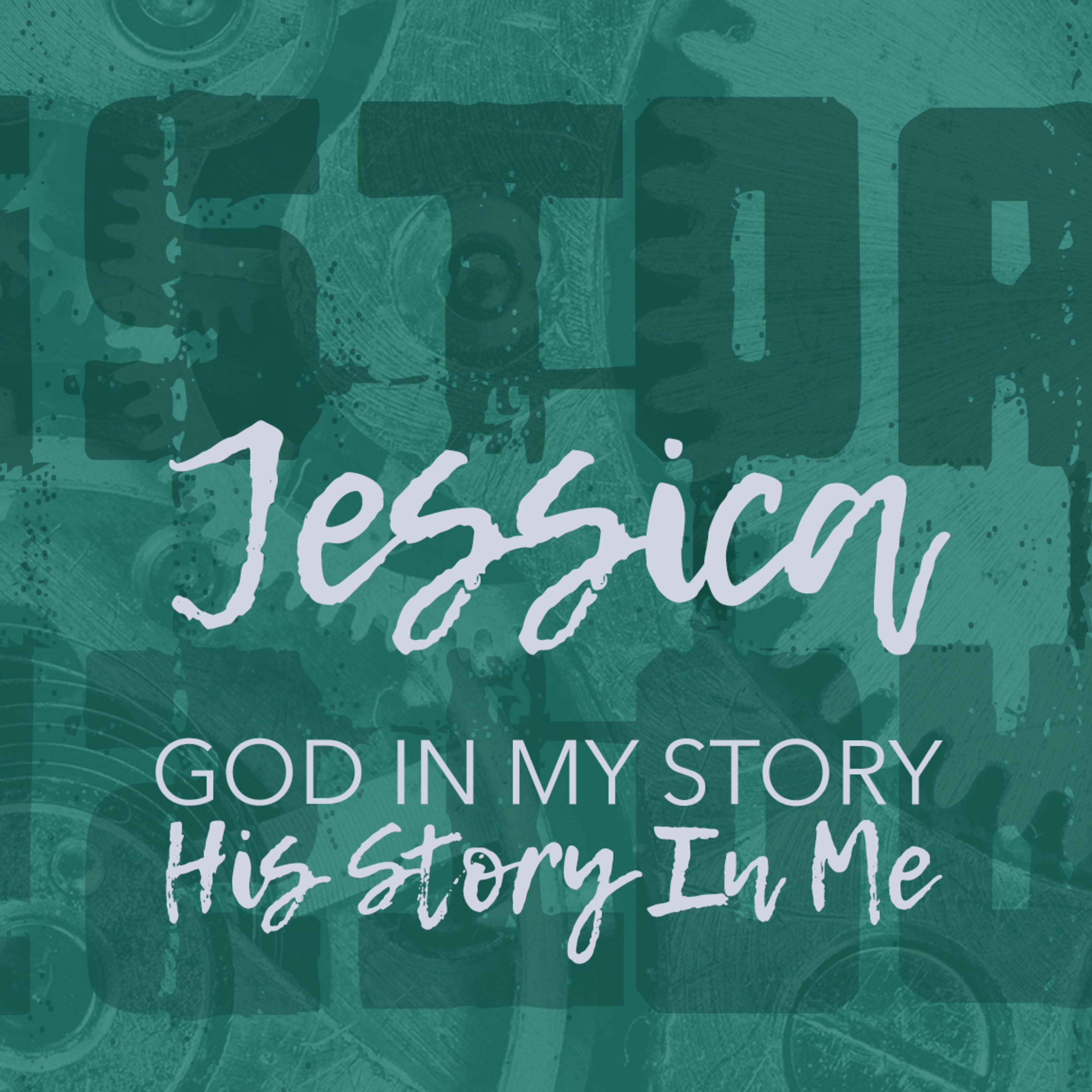 'History: His Story In Me' - Jessica Workman - 16th February 2025 episode artwork