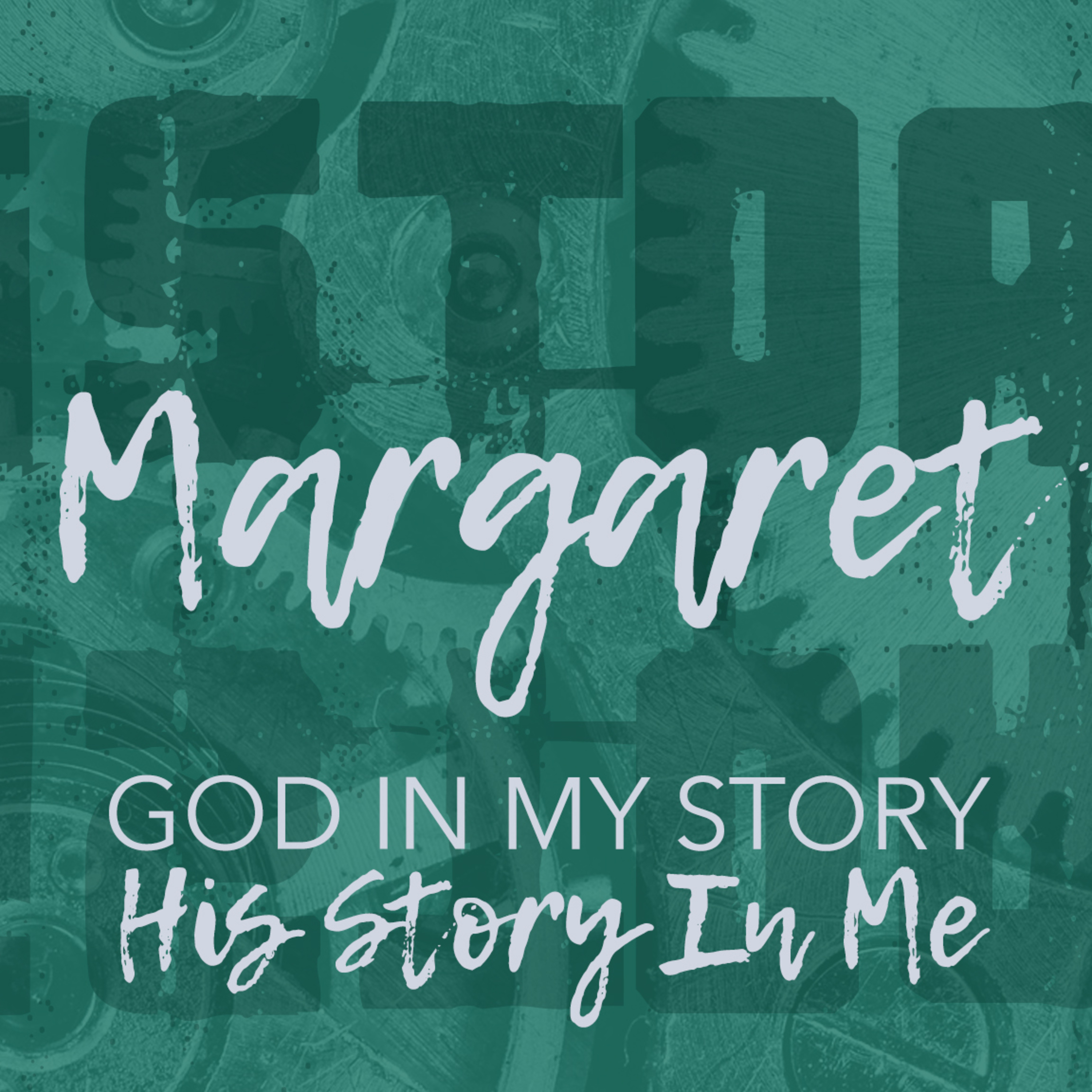 'History: His Story In Me' - Margaret MacDonald - 16th March 2025 episode artwork