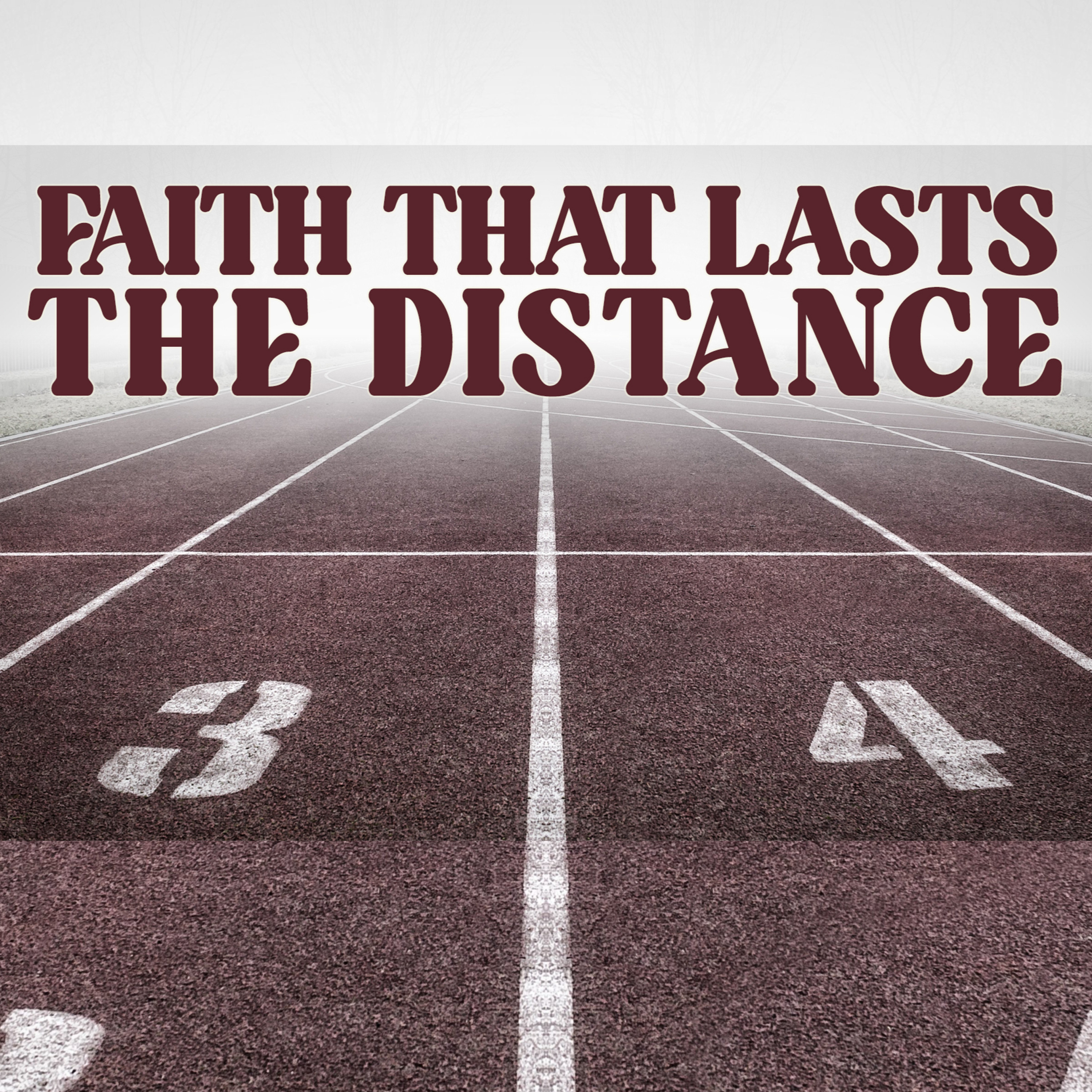 'Faith That Lasts The Distance' - John Paterson - 5th July 2026 episode artwork