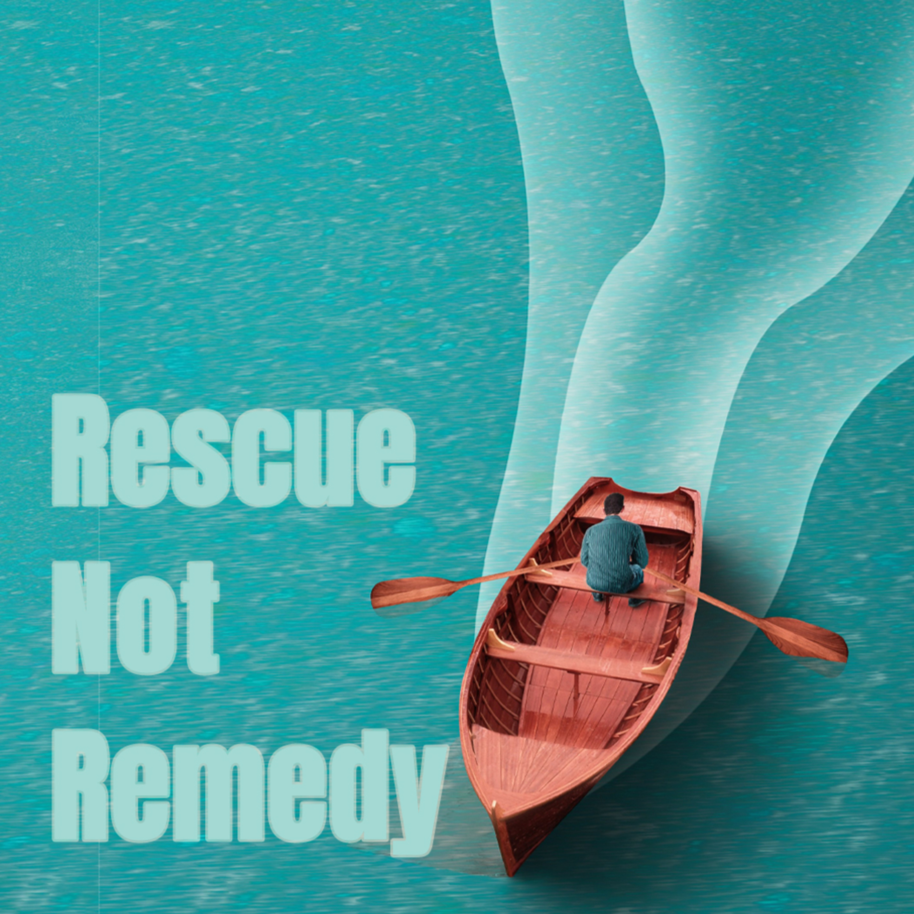 'Rescue Not Remedy' - Jessica Workman - 19th July 2026 episode artwork