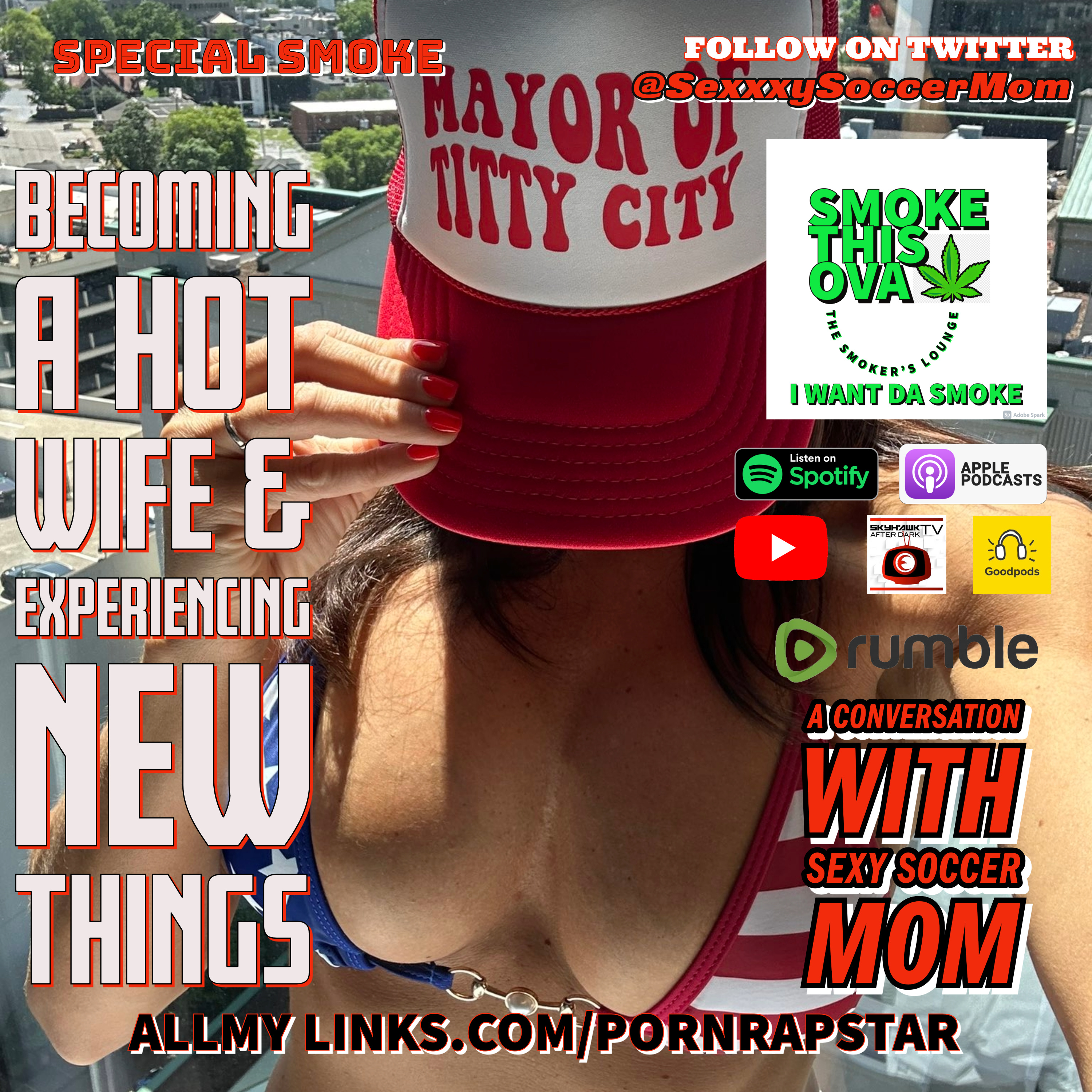 Special Smoke: Becoming A Hot Wife & Experiencing New Things