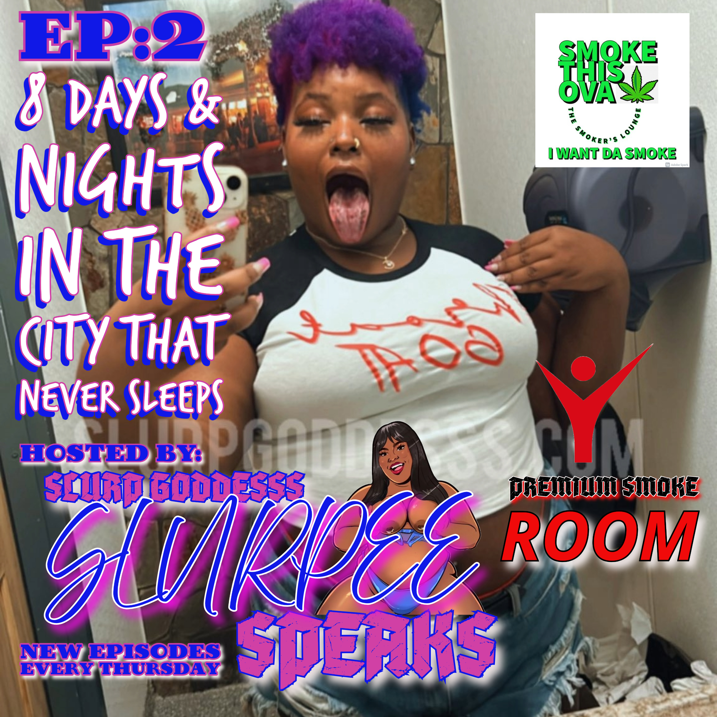 Slurpee Speaks Ep.2 : 8 Days & Nights In The City That Never Sleeps ( Audio)
