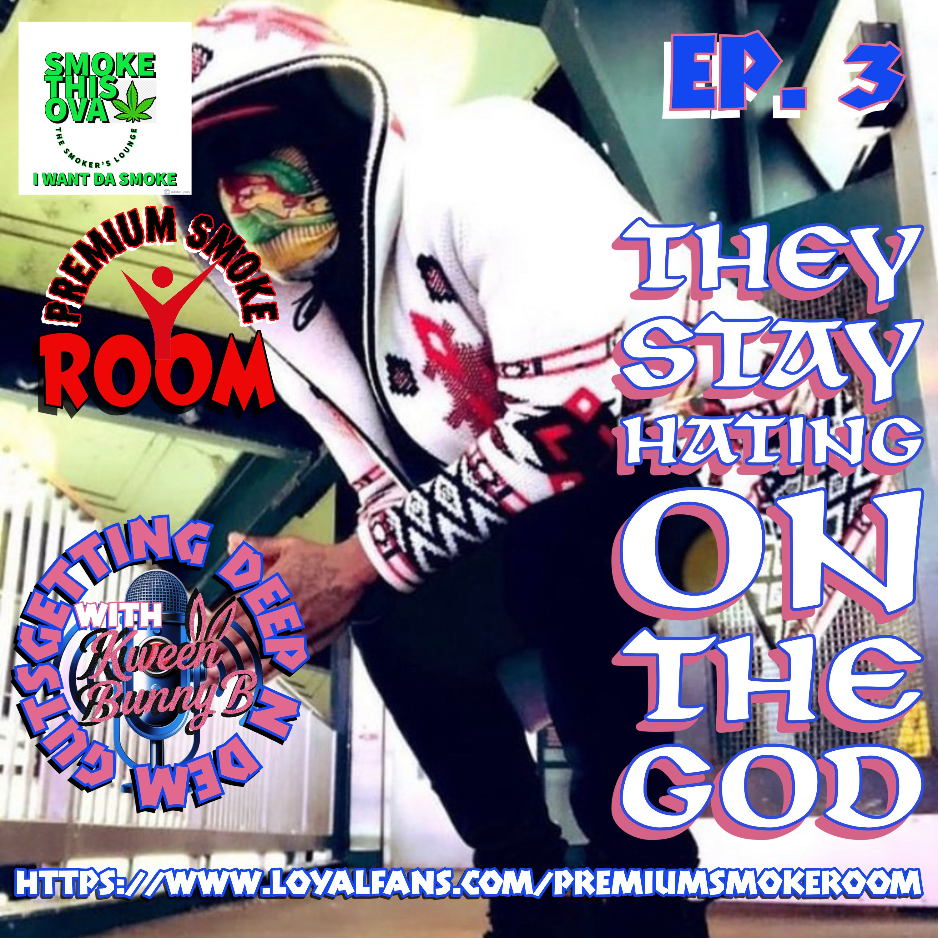 Deep N Dem Guts Ep. 3: They Stay Hating On The God With BBC Bull Unit episode artwork