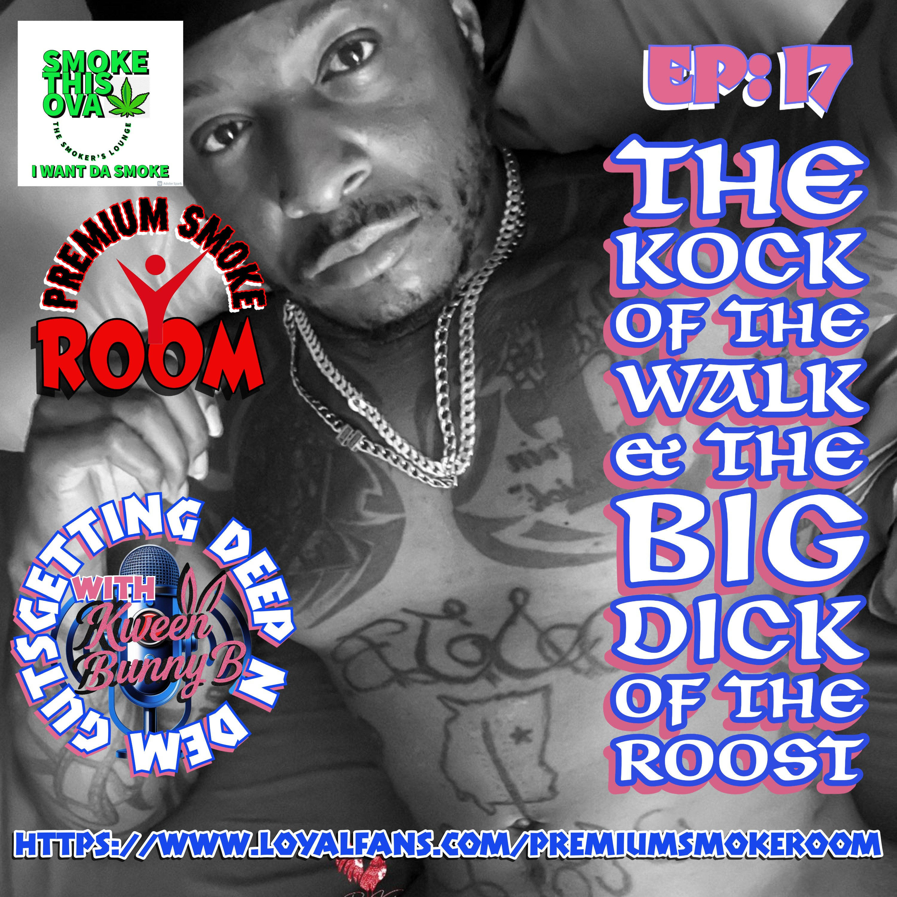 Deep N Dem Guts Ep. 17: The Kock Of The Walk & The Big Dick Of The Roost With Devon Kockz episode artwork