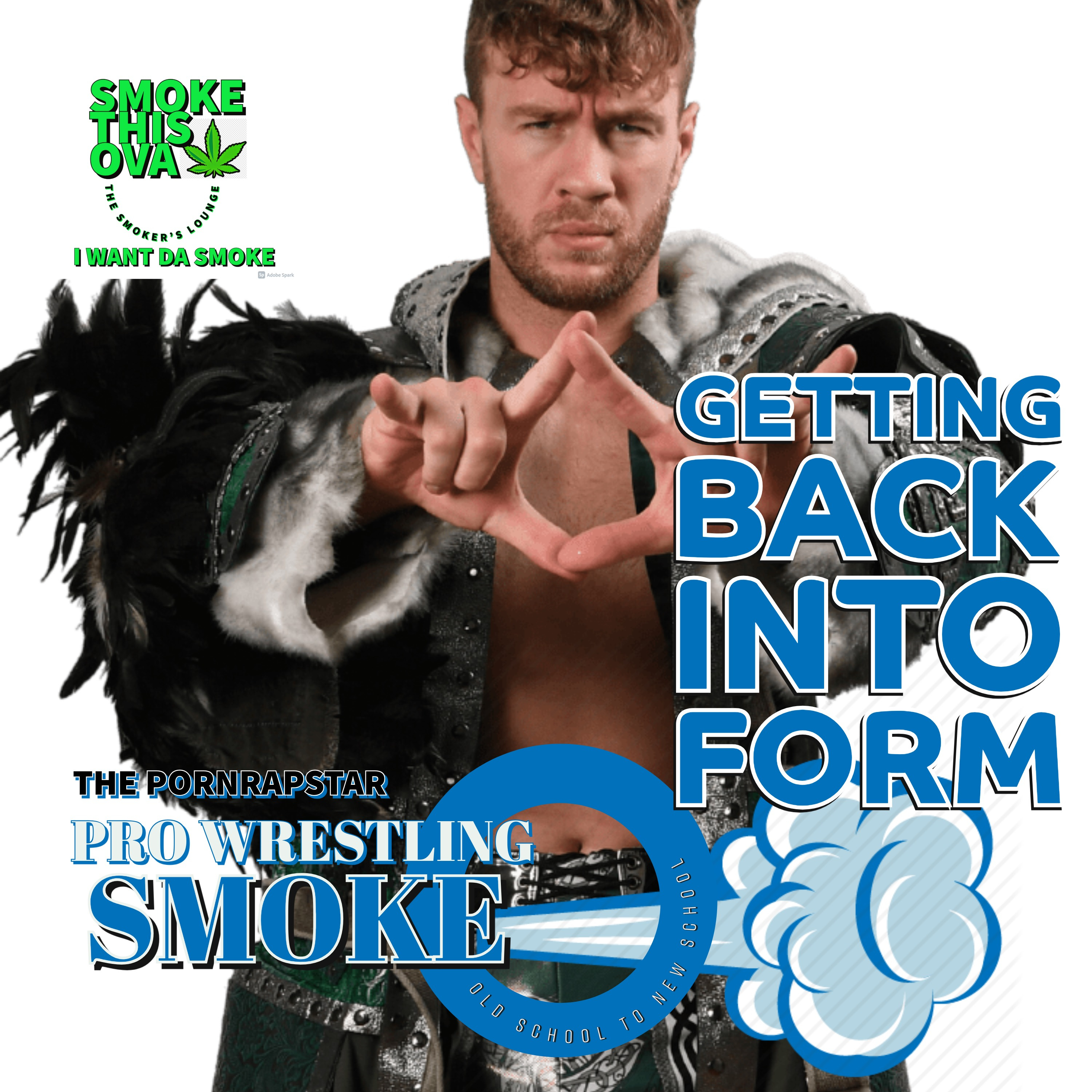 Pro Wrestling Smoke: Getting Back Into Form (AEW Prediction Show) episode artwork