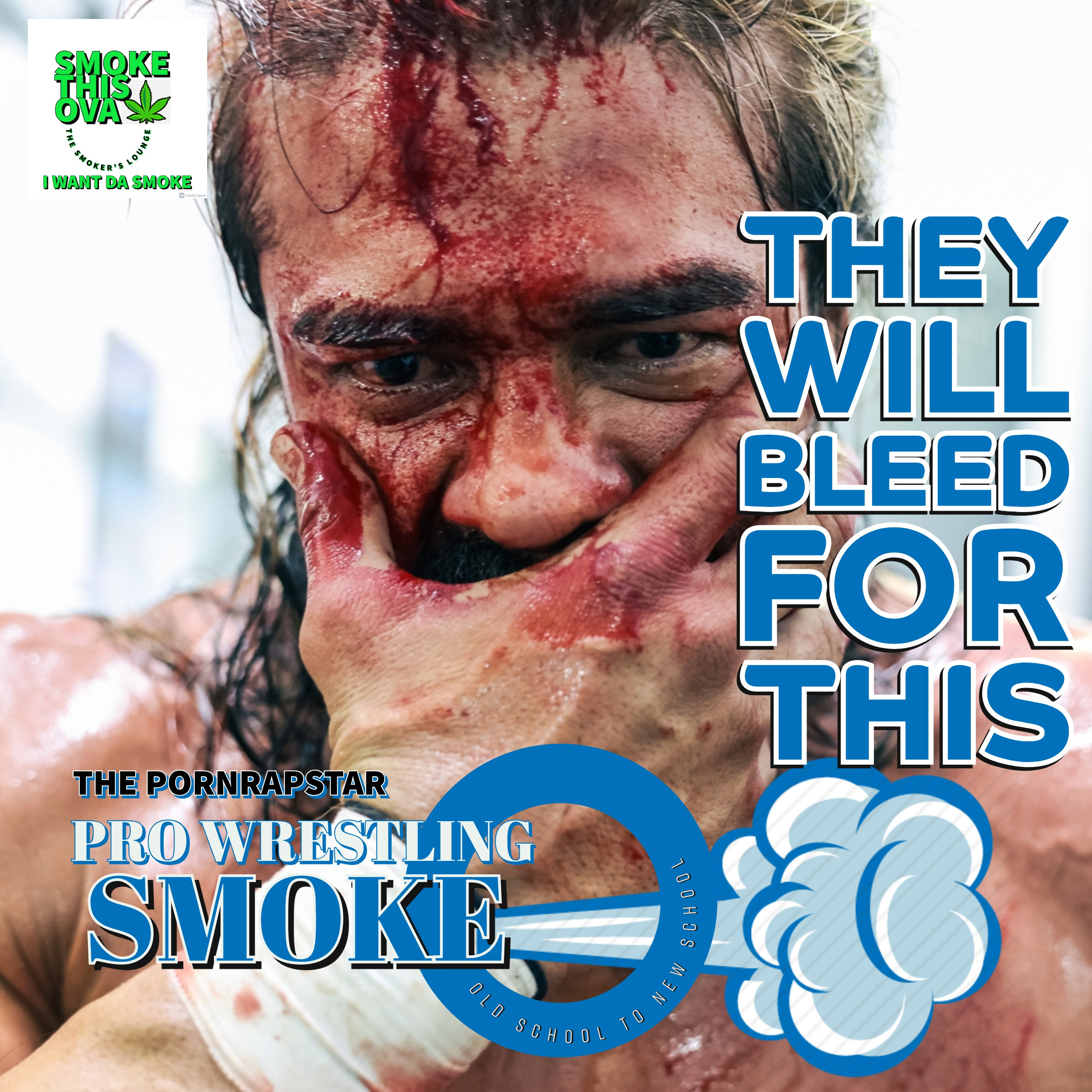 Pro Wrestling Smoke: They Will Bleed For This (ASE Black August & WWE SummerSlam Reviews) episode artwork