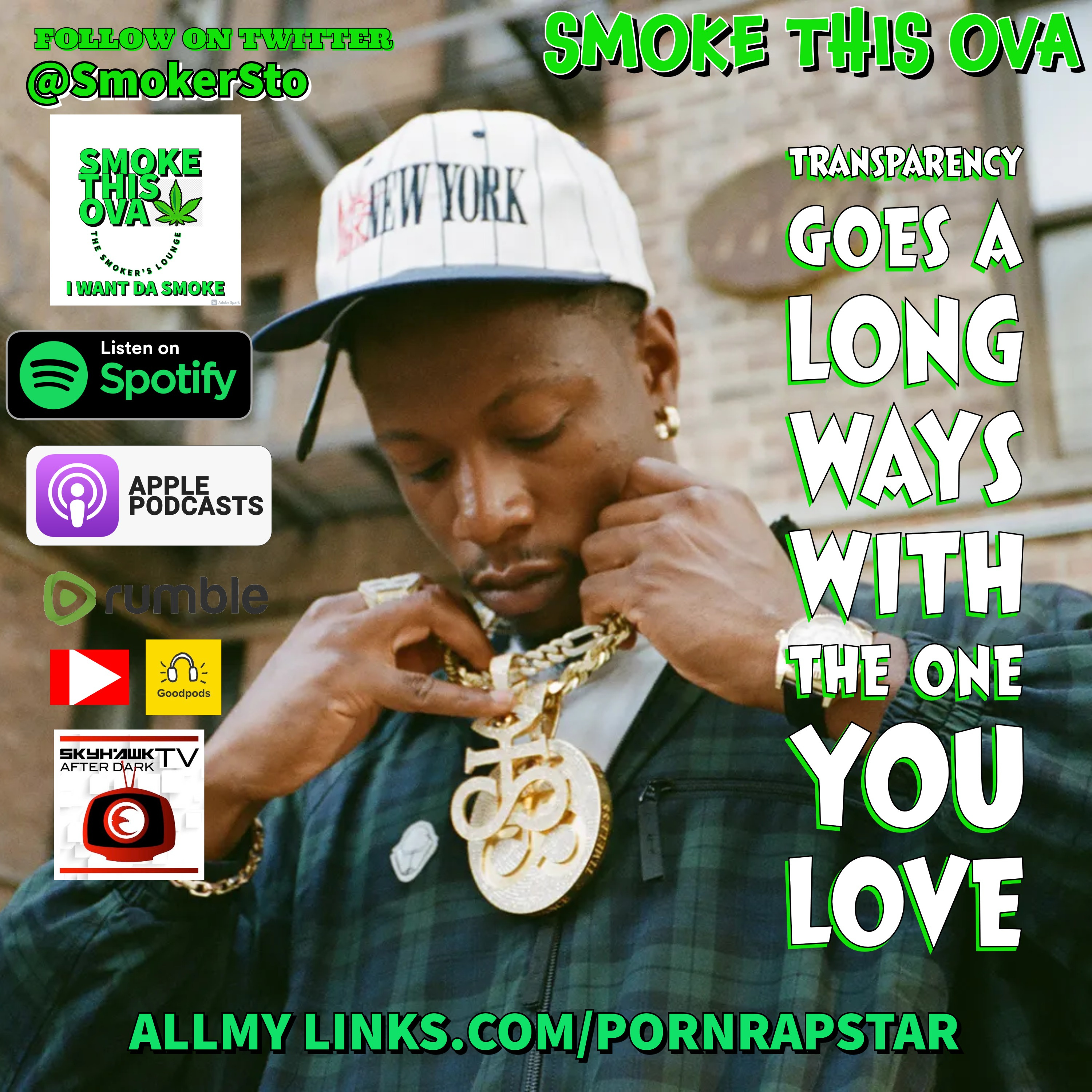 Smoke This Ova: Transparency Goes A Long Way With The One You Love episode artwork