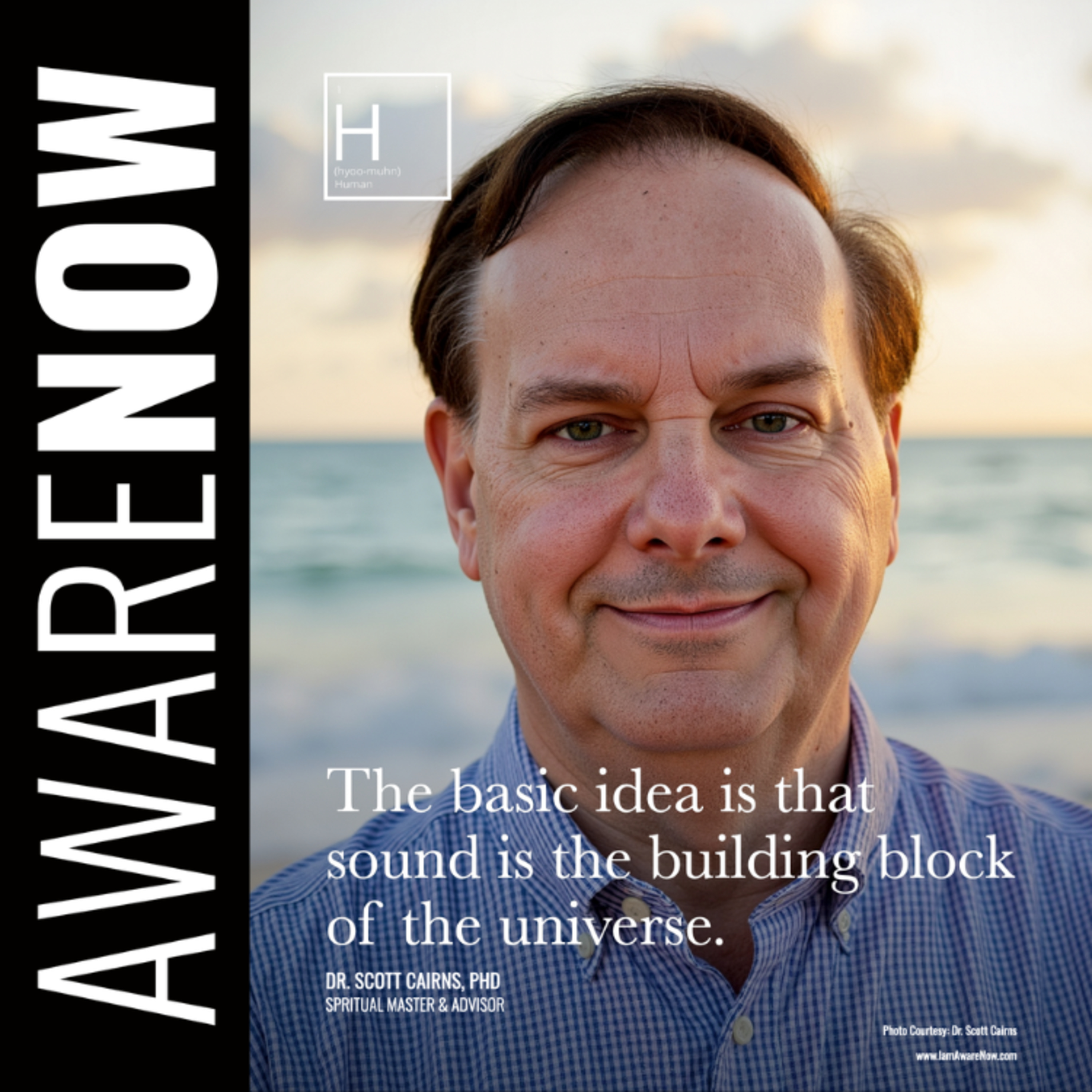 AwareNow 'Innerviews' w/Dr. Scott Cairns: 'The Power of Sound'