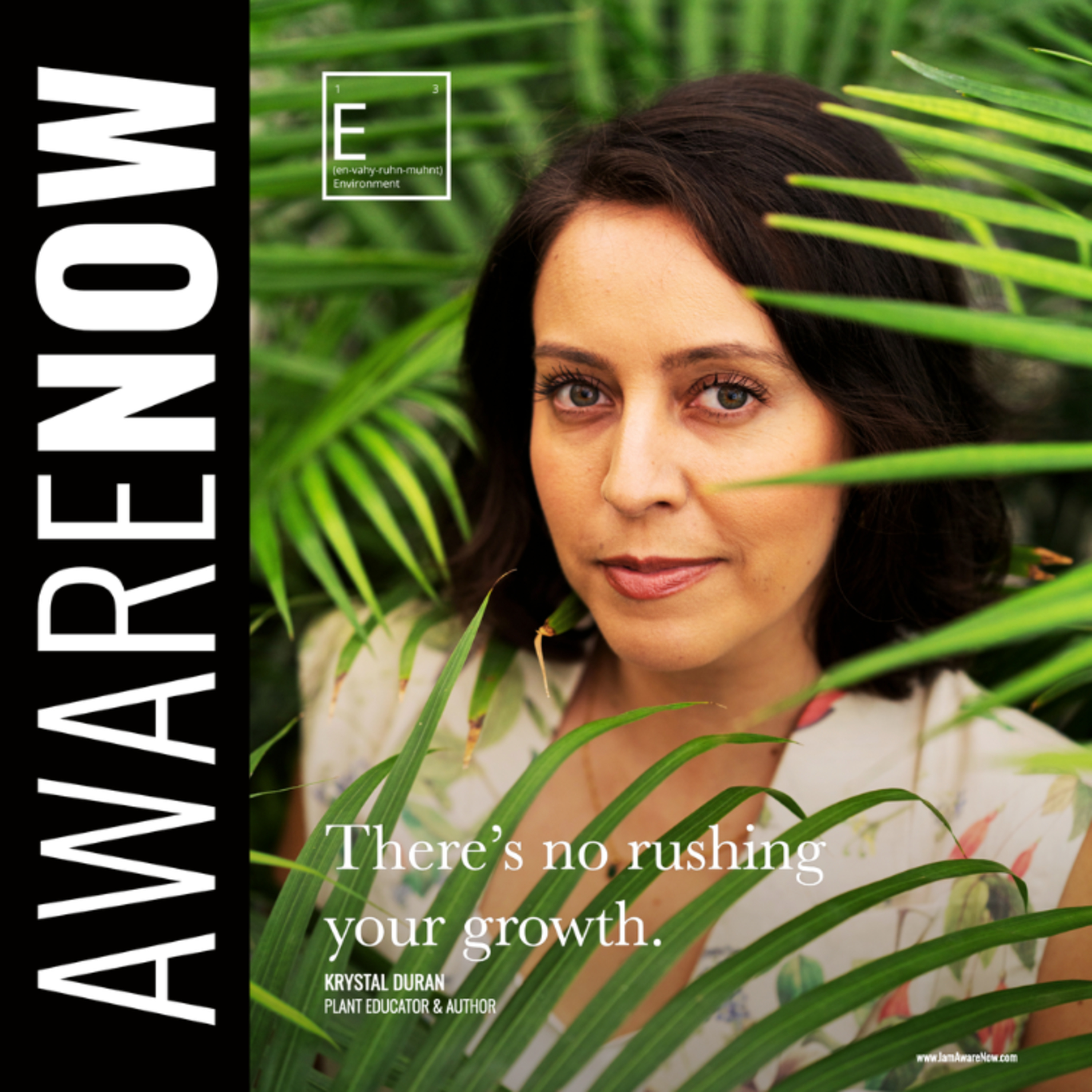 AwareNow 'Innerviews' w/Krystal Duran in 'What Still Grows'