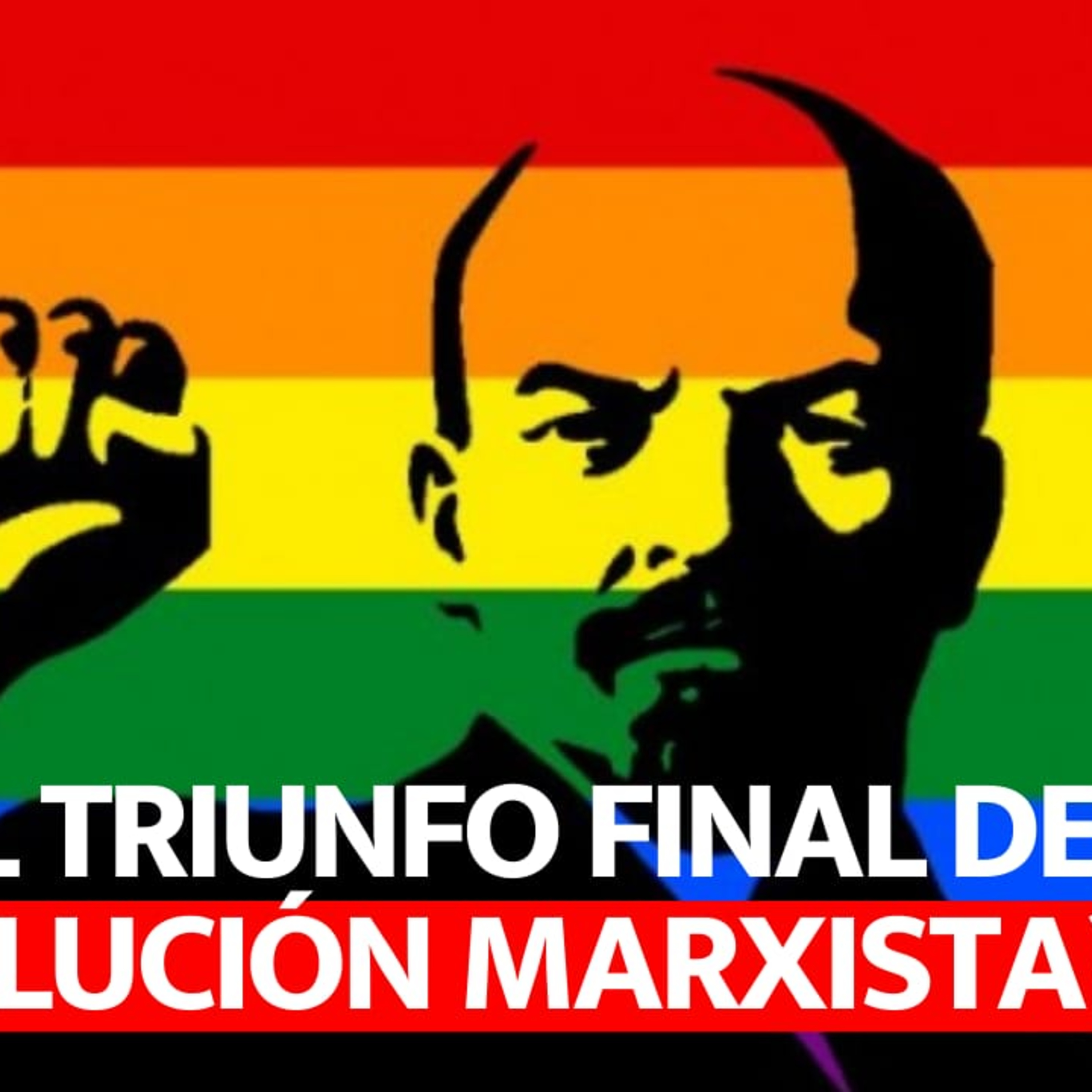 Marxismo, batalla cultural: desde la Revolución Comunista hasta hoy | 96 episode artwork