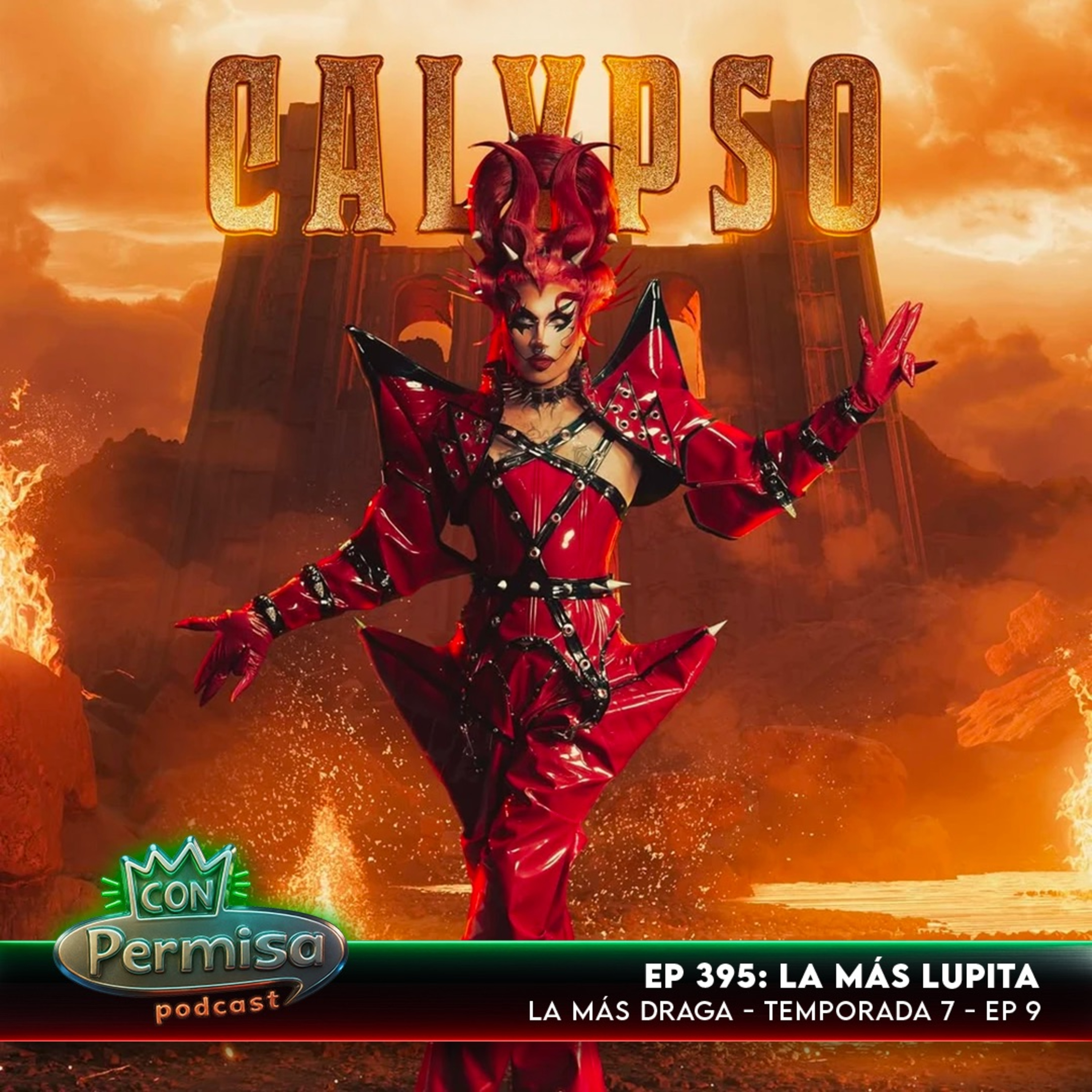Ep. 395 - La Más Draga 7x09- La Más Lupita