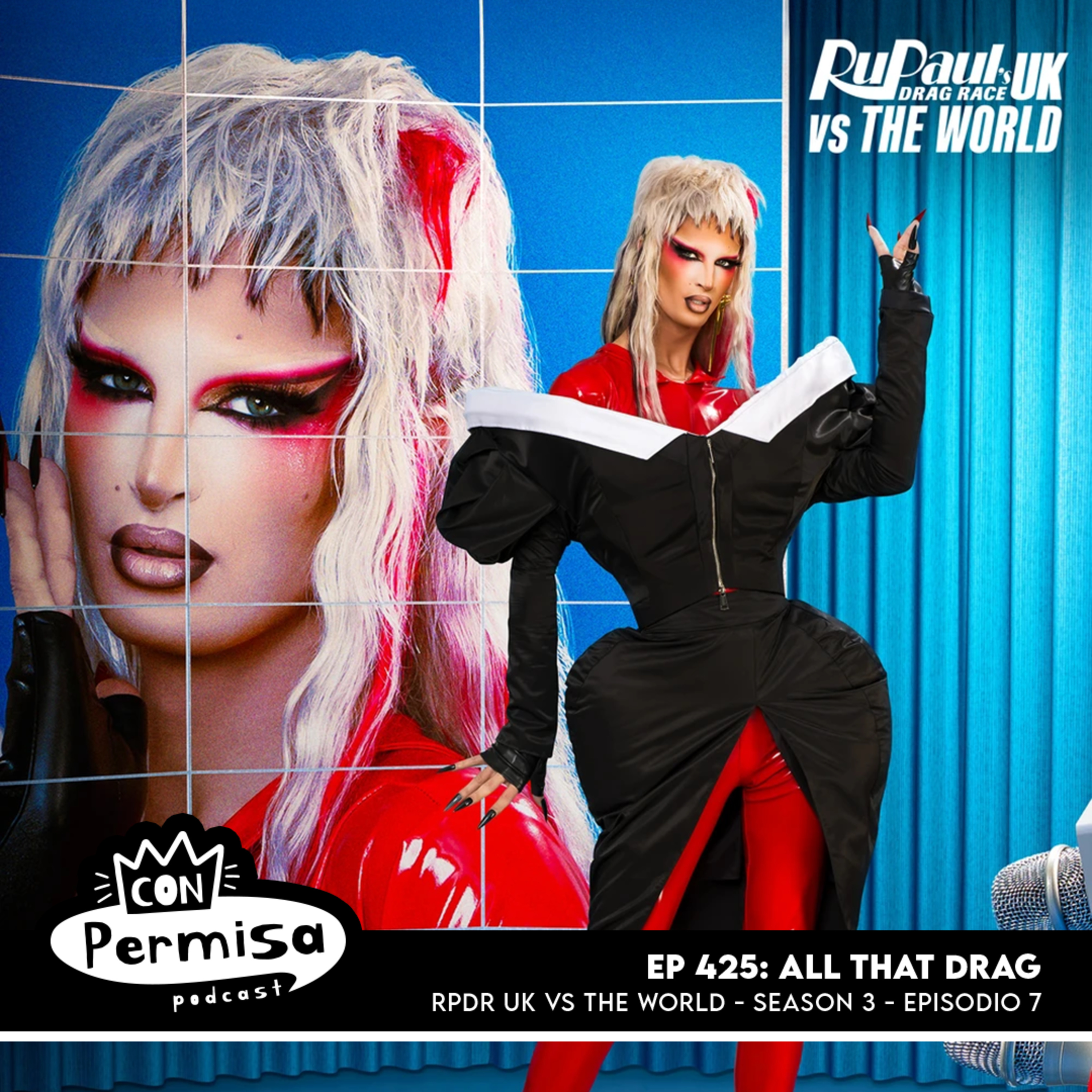 Ep. 425 - All That Drag - UKvsW 03x07