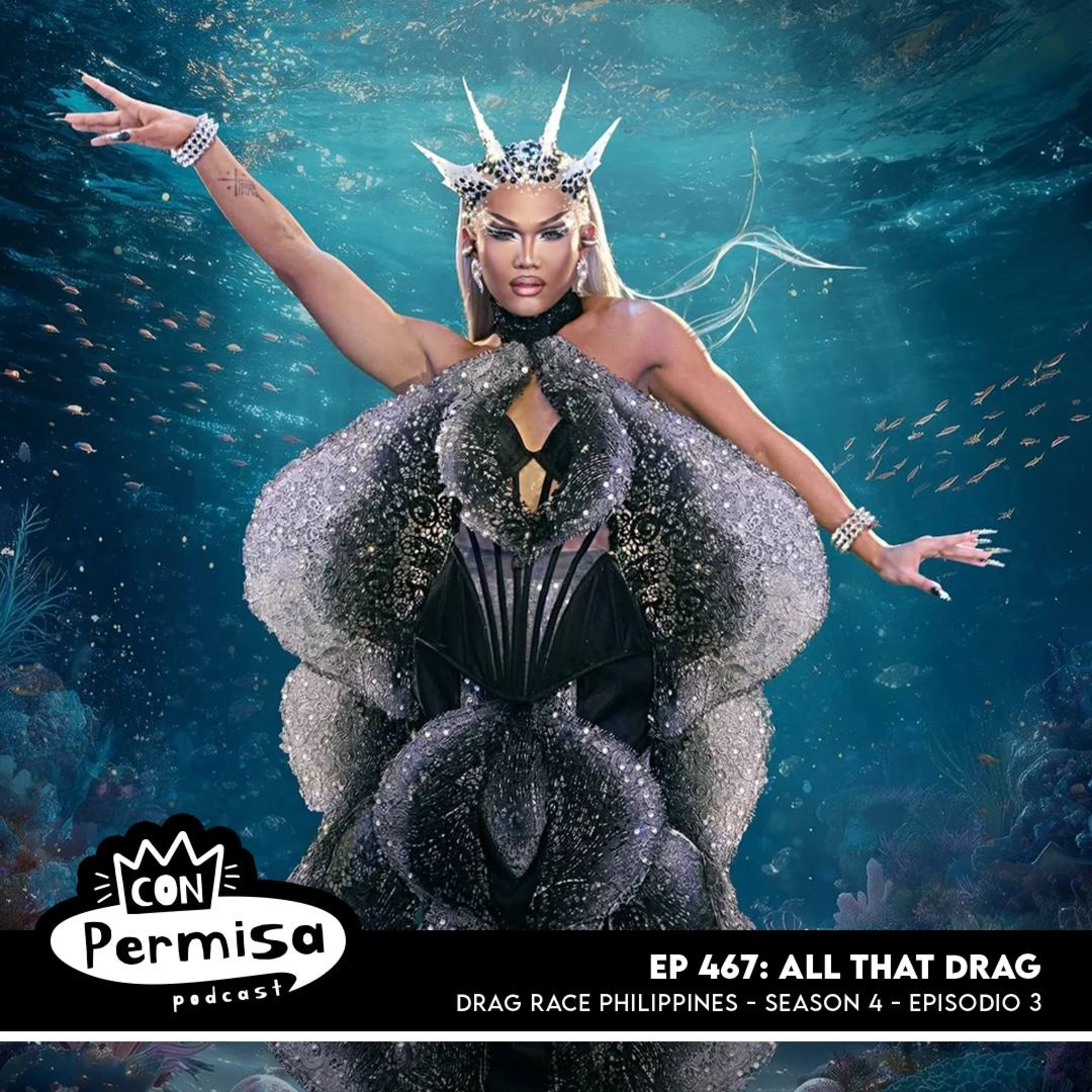Ep. 467 - All That Drag - DR UK 08x06 + DR PH 04x03 + DR ES 06x03