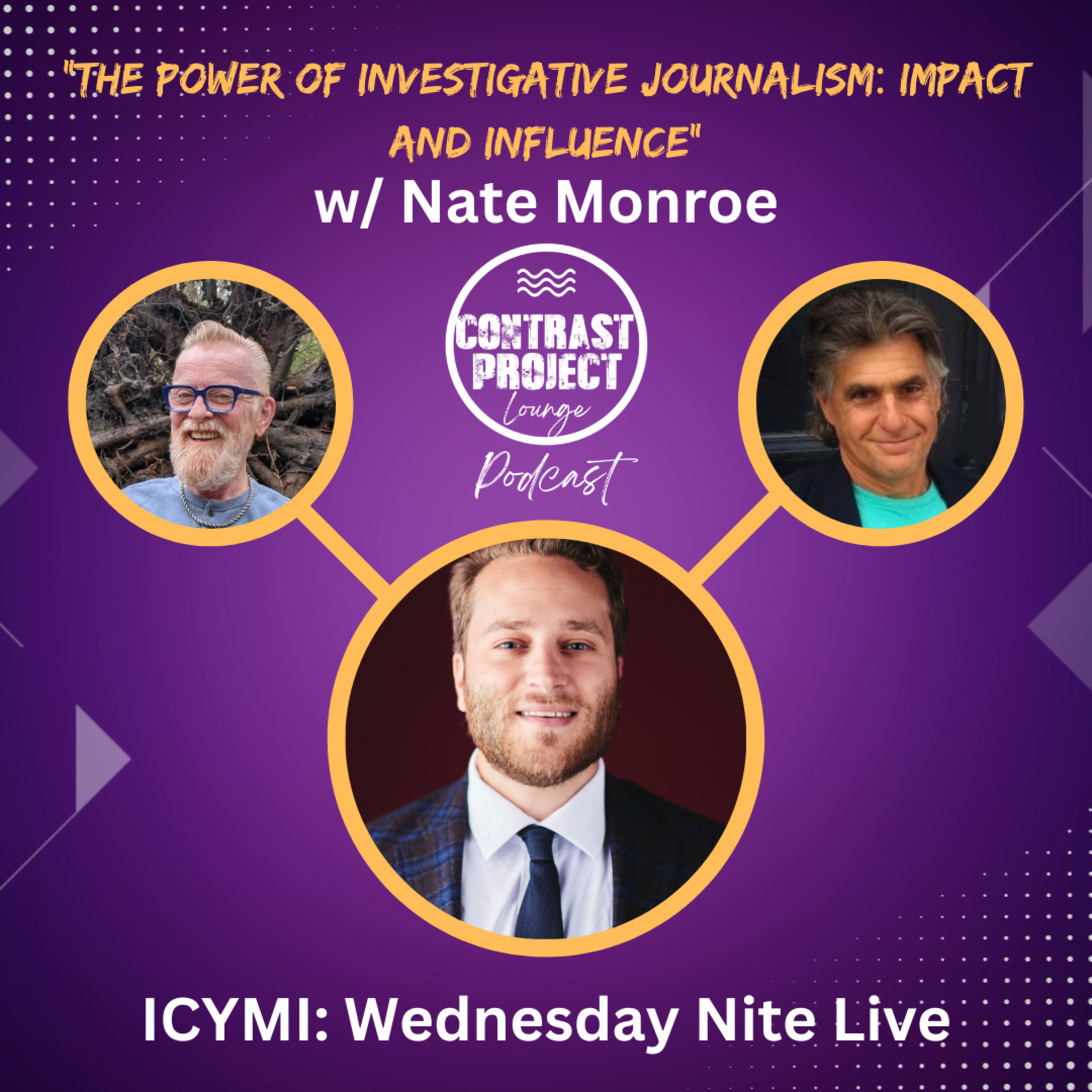 The Power of Investigative Journalism: Impact and Influence with Nate Monroe episode artwork
