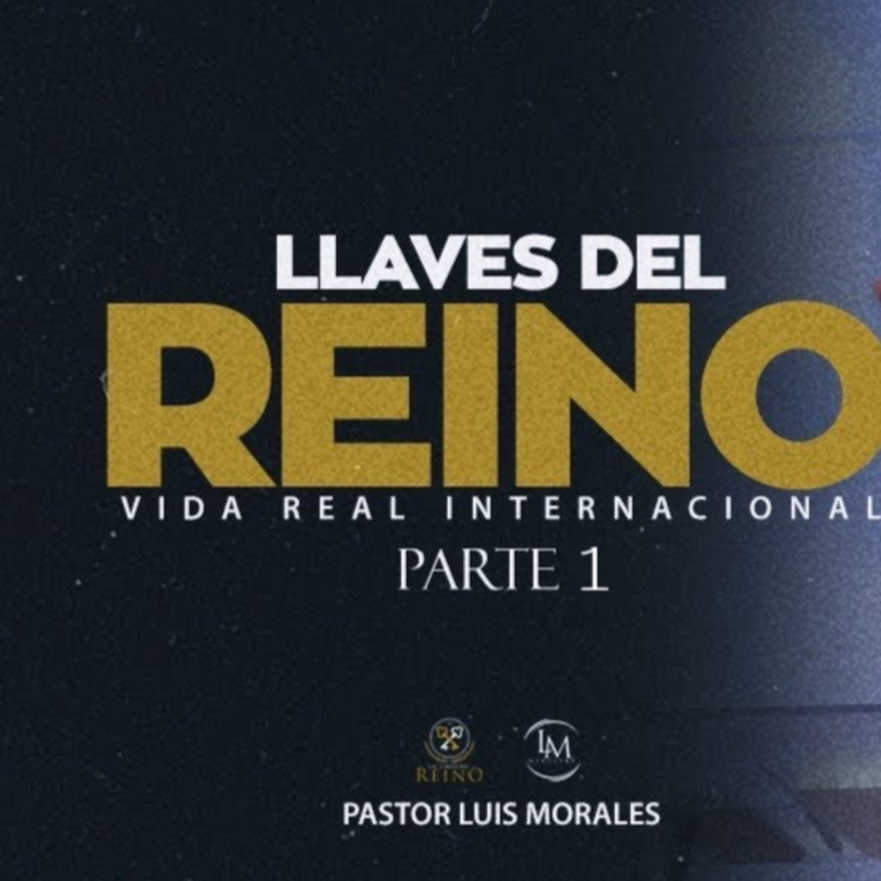Las llaves del Reino 1 (Parte 3) Yo soy una Llave episode artwork
