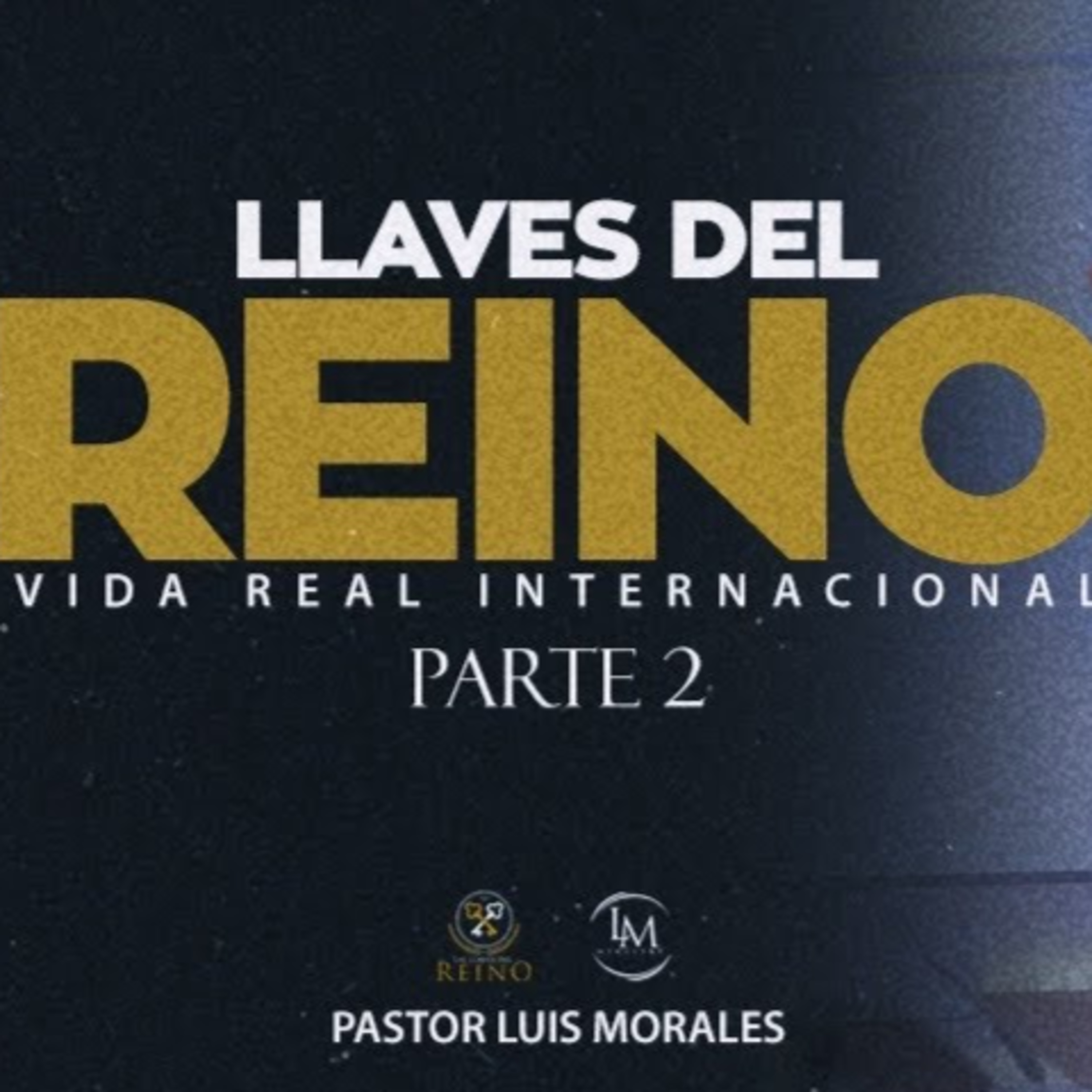 Las llaves del Reino 2 (Parte 6) Salir de las crisis con las cosas de otras personas episode artwork