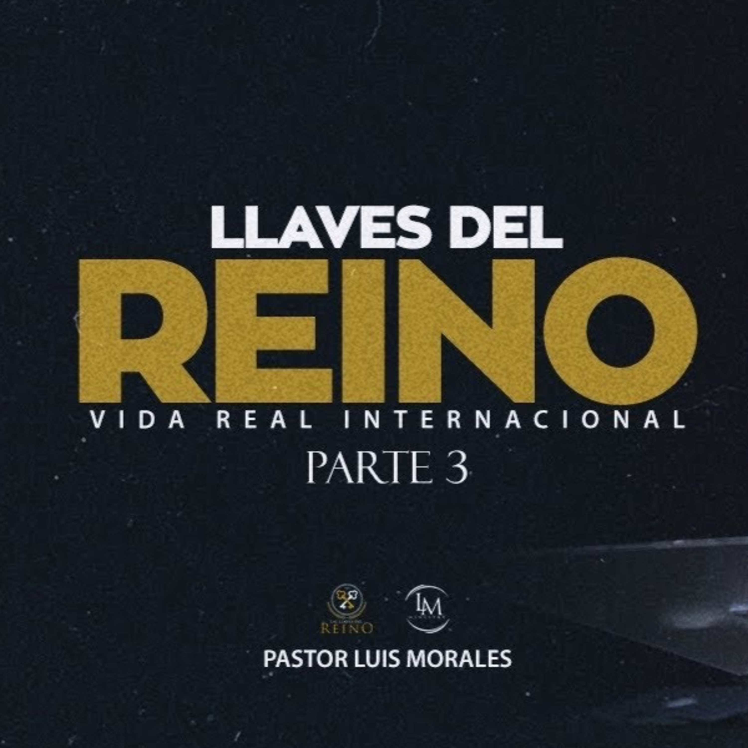 Las llaves del Reino 3 (Parte 6) No hay relacion con Dios si no Nos sembramos