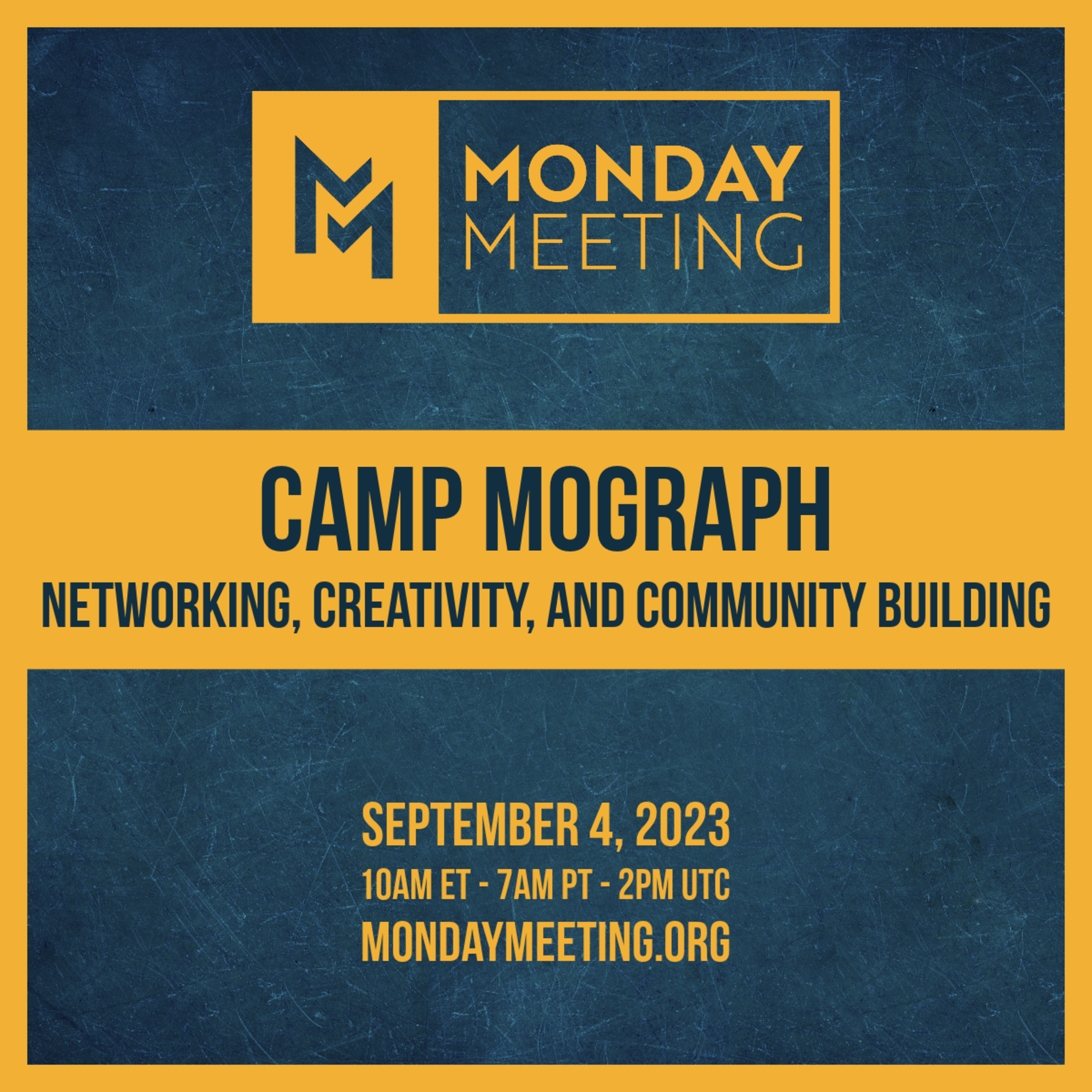 Camp Mograph: Networking, Creativity, and Community Building