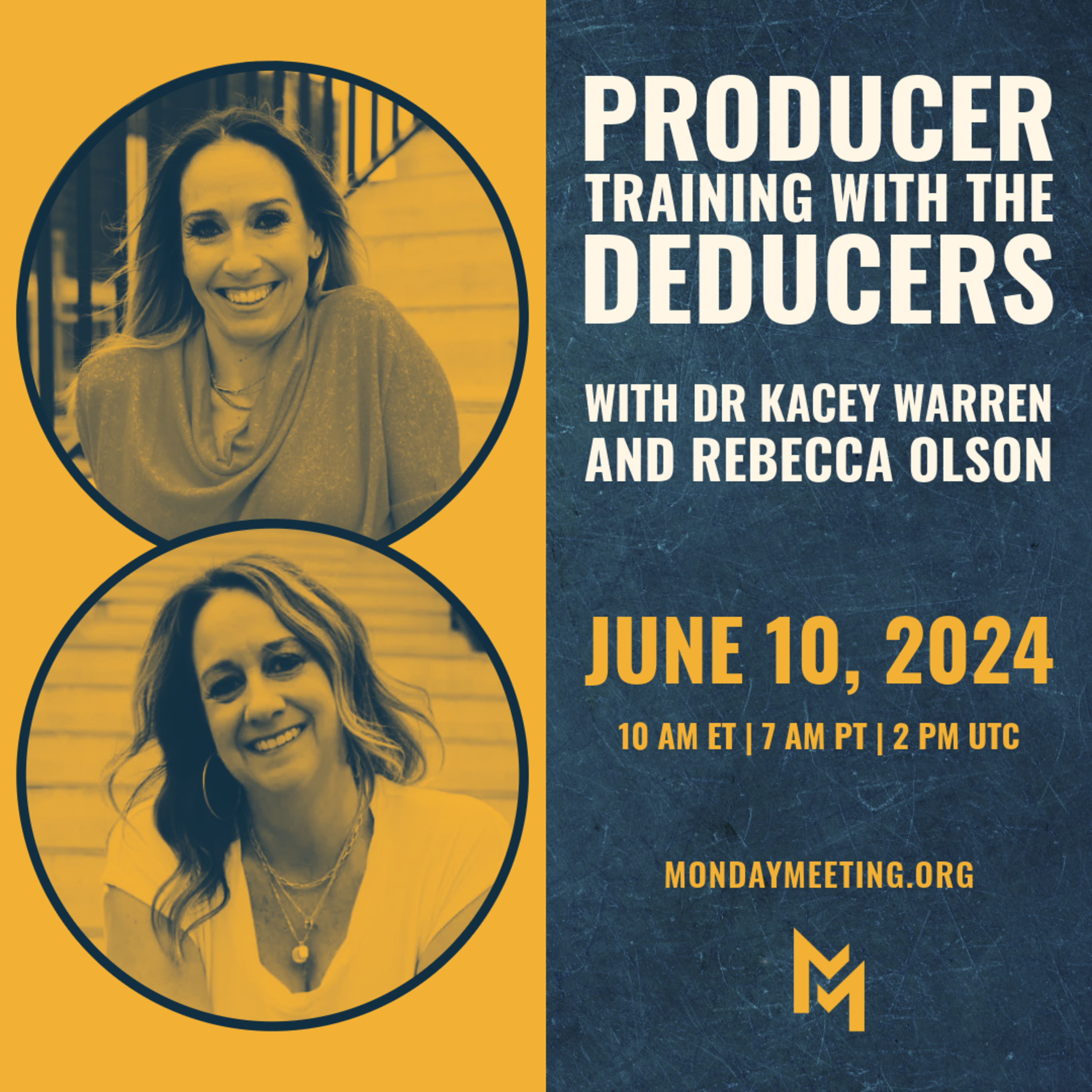 Producer Training with the Deducers II June 10th, 2024