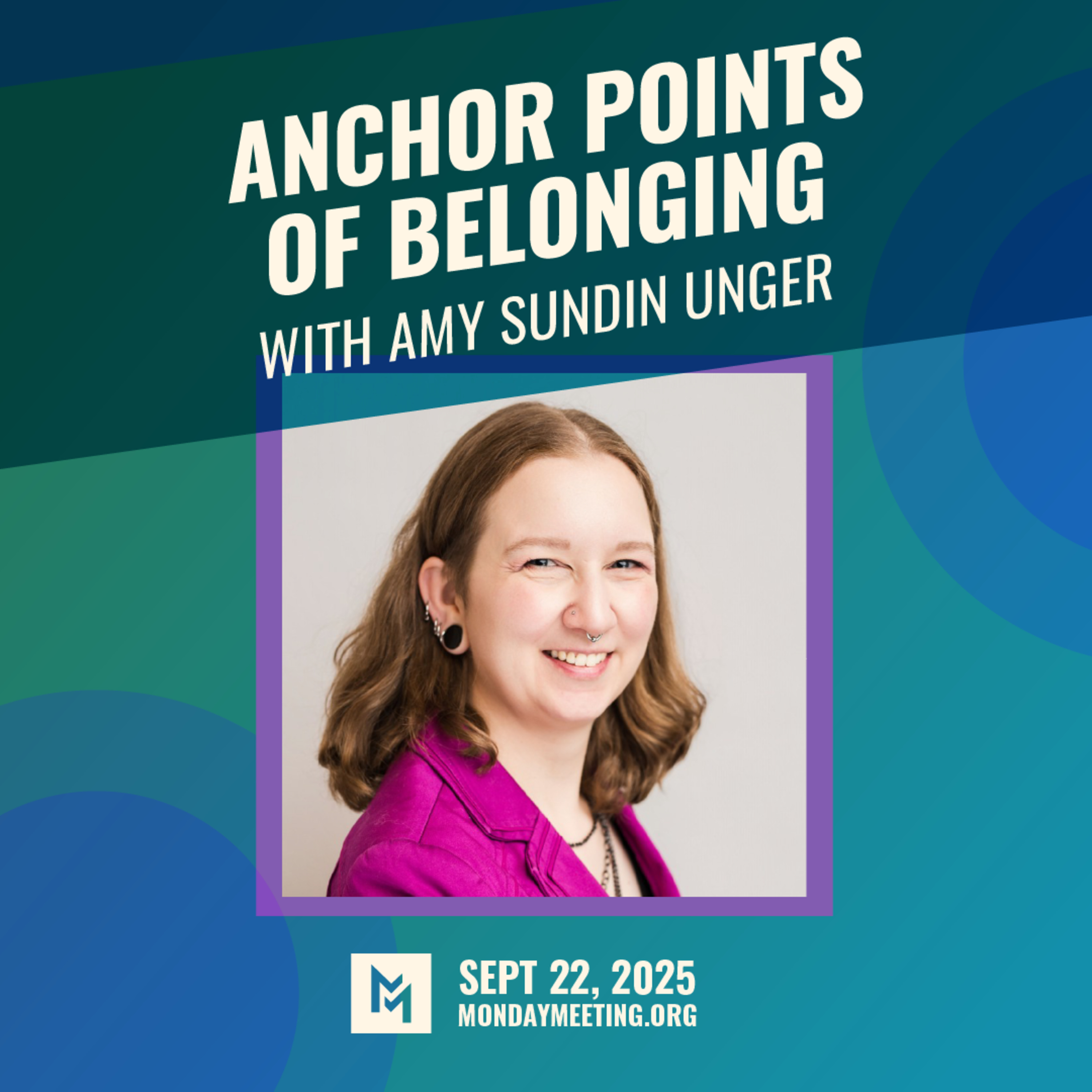 Anchor Points of Belonging with Amy Sundin Unger | Sept 22, 2025 episode artwork