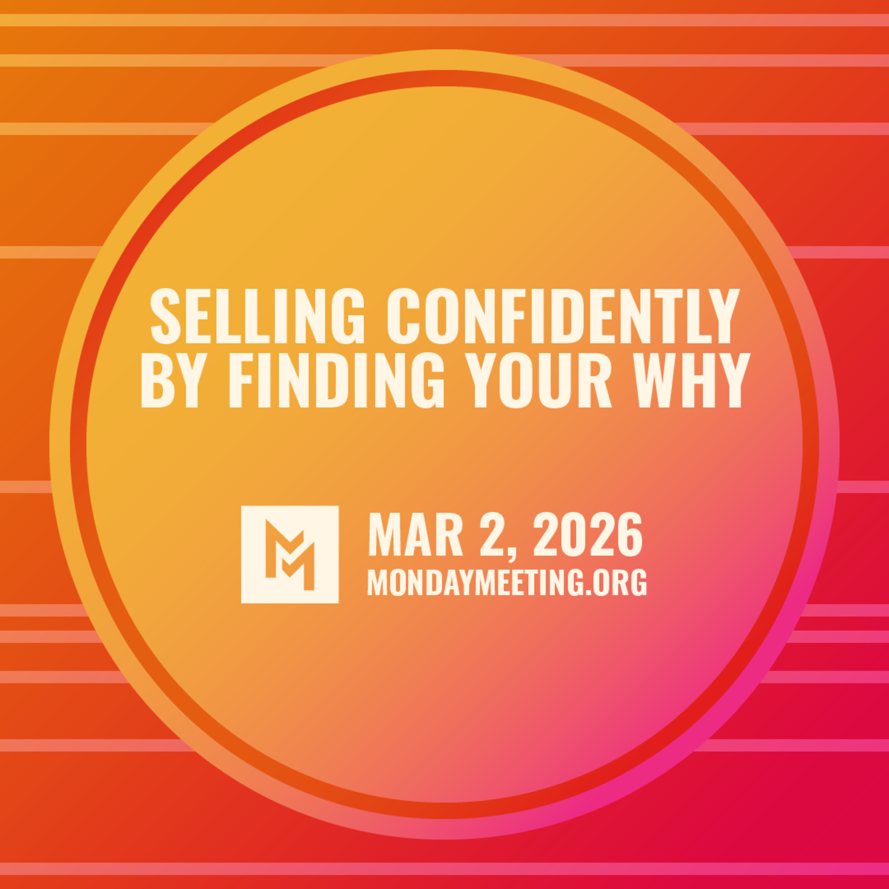 Selling Confidently By Finding Your Why | Mar 2, 2026 episode artwork