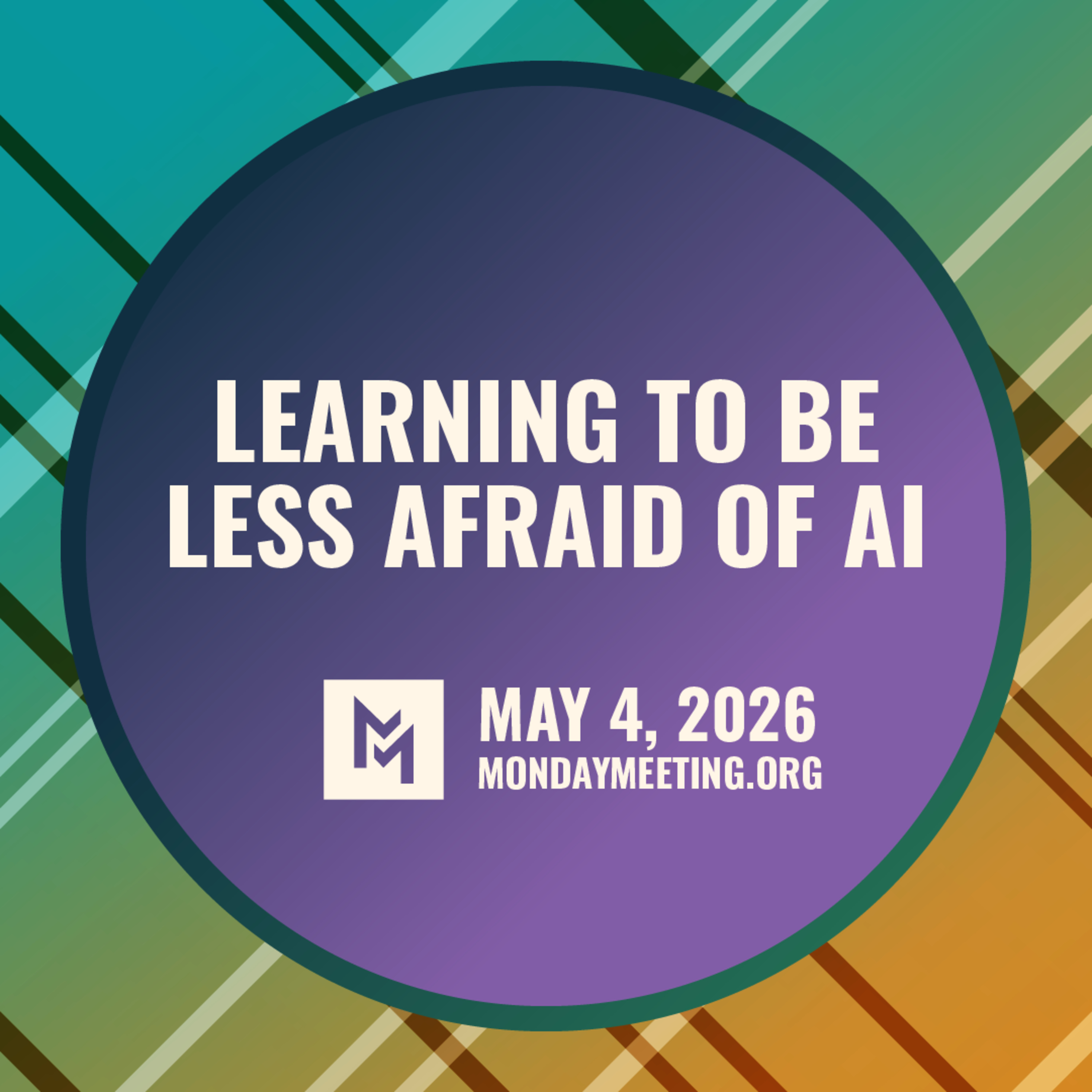 Learning to be Less Afraid of AI | May 4, 2026 episode artwork