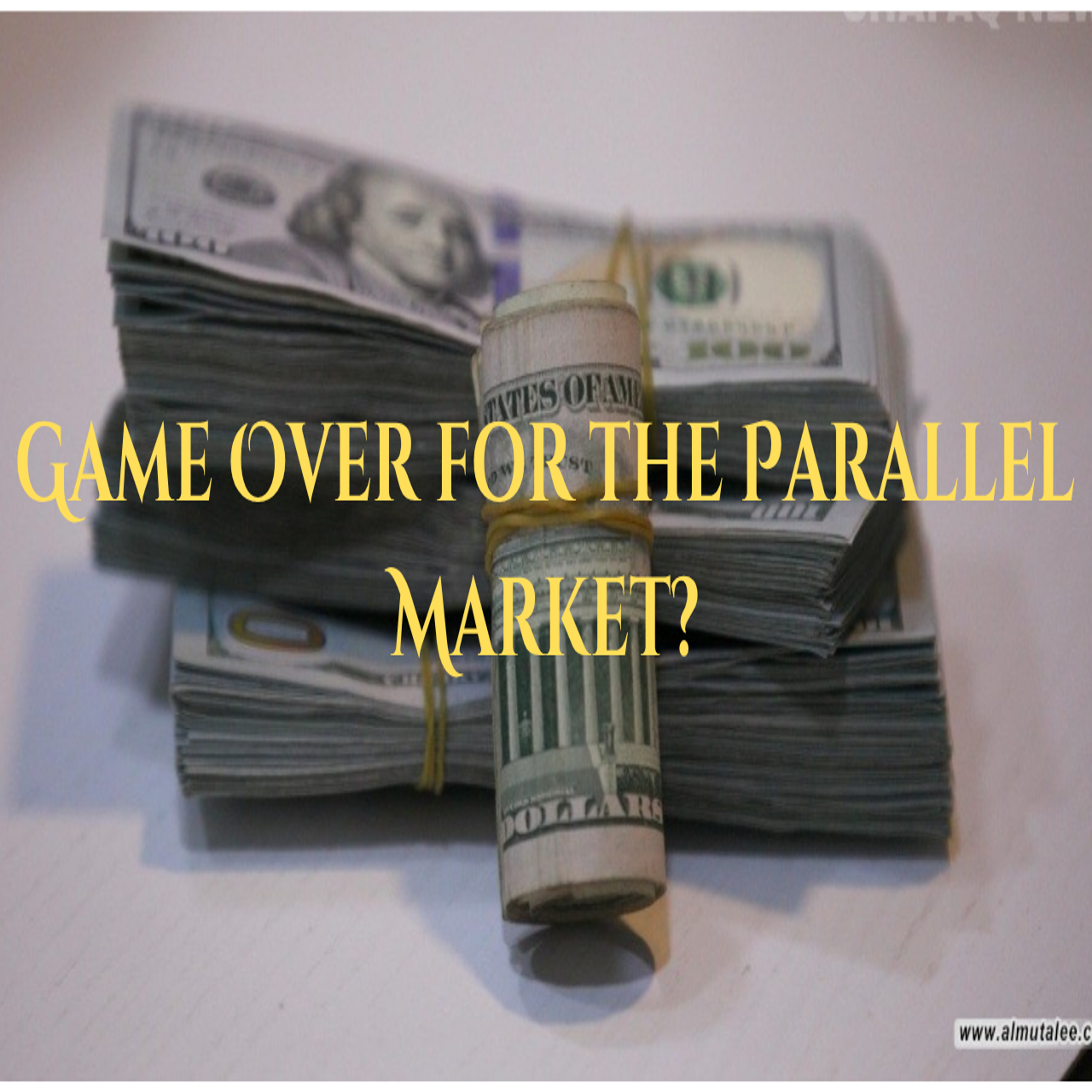 Stabilizing the Dinar: Game Over for the Parallel Market?