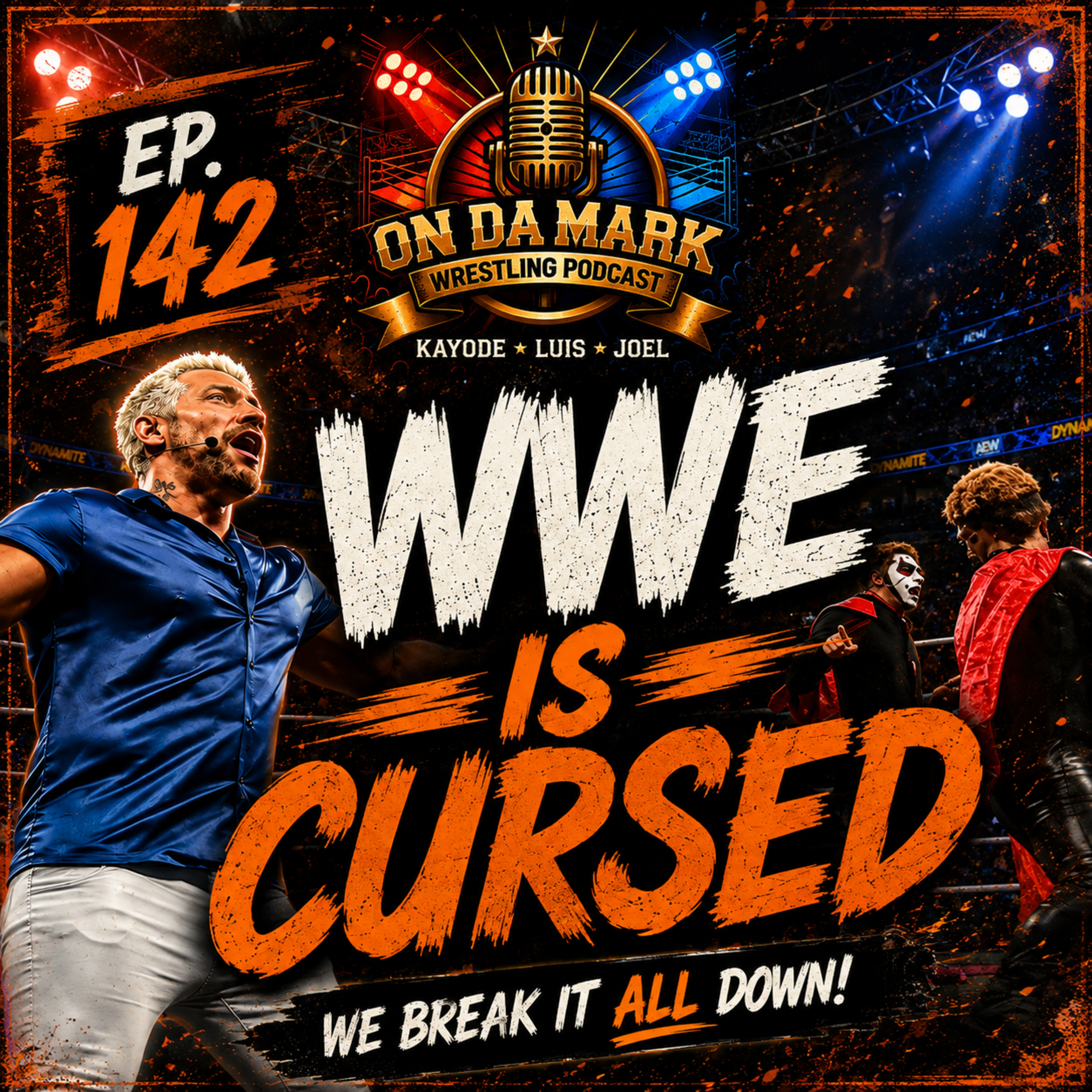 Ep.142-WWE Is Cursed episode artwork