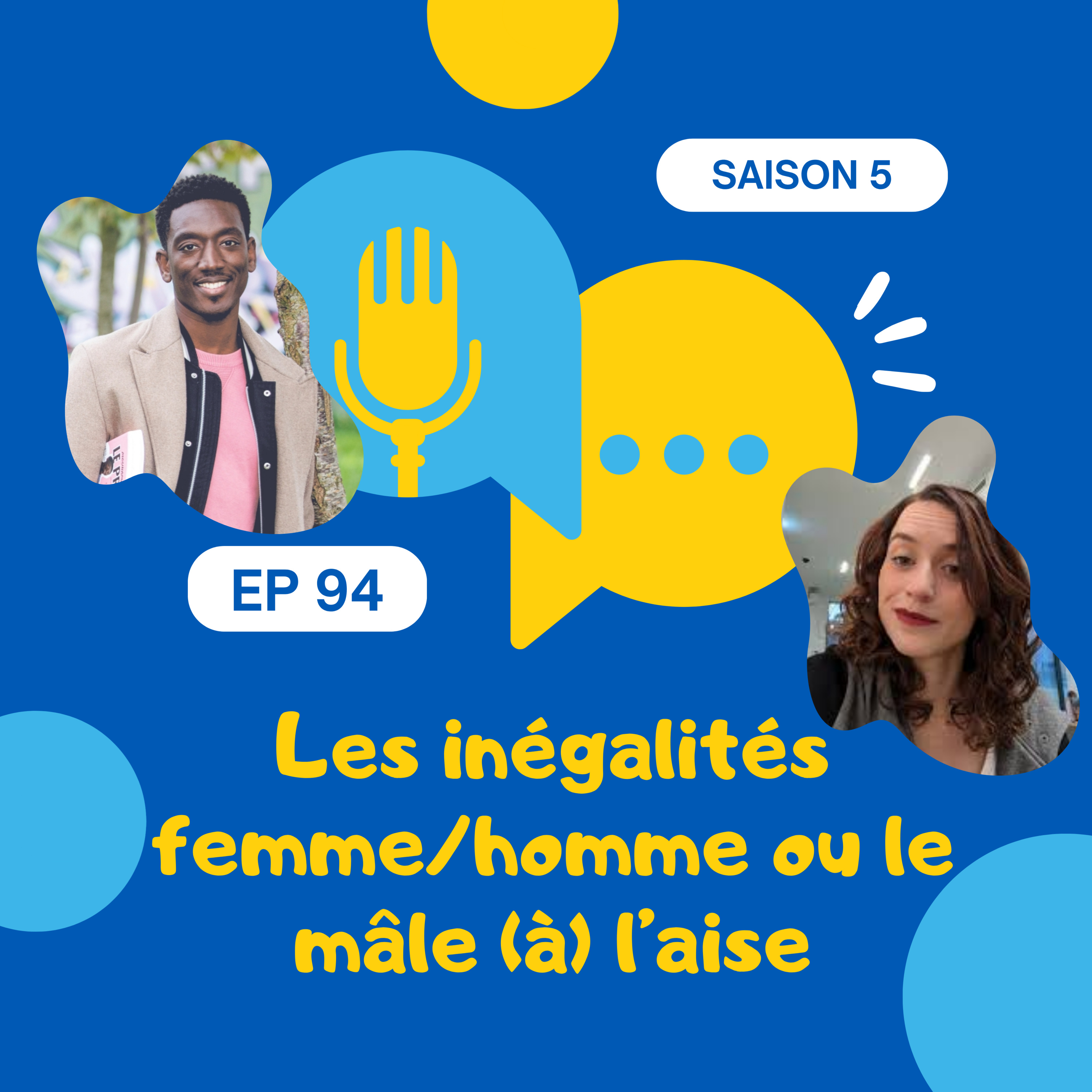 Les inégalités femme/homme où le mâle (à) l'aise - Épisode 94
