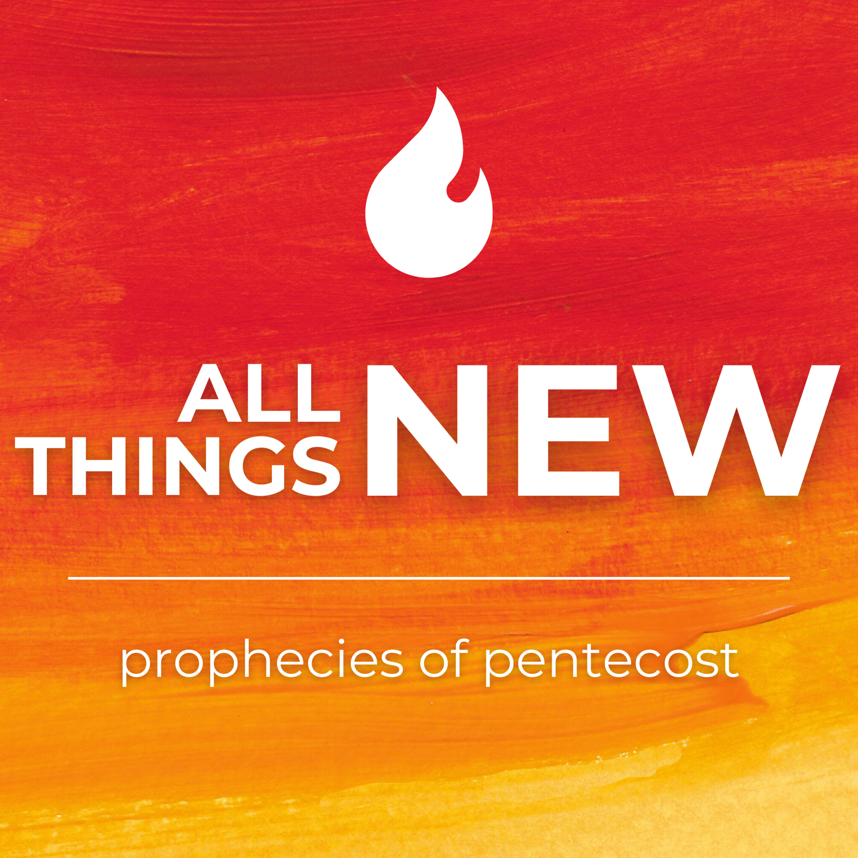  All Things New: Jesus is Lord