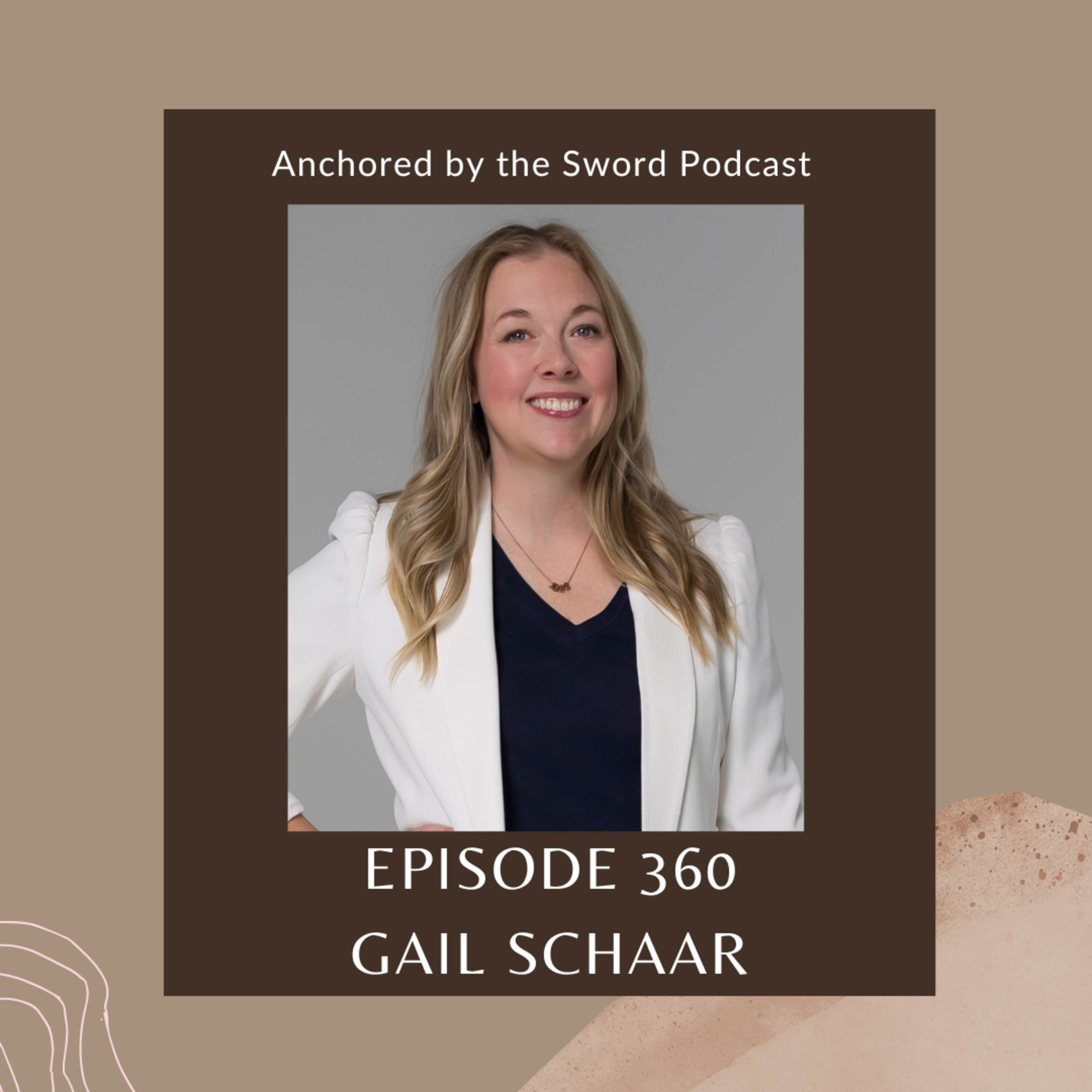 Speaking Life, Choosing Faith, and Trusting God's Promises with Gail Schaar! episode artwork