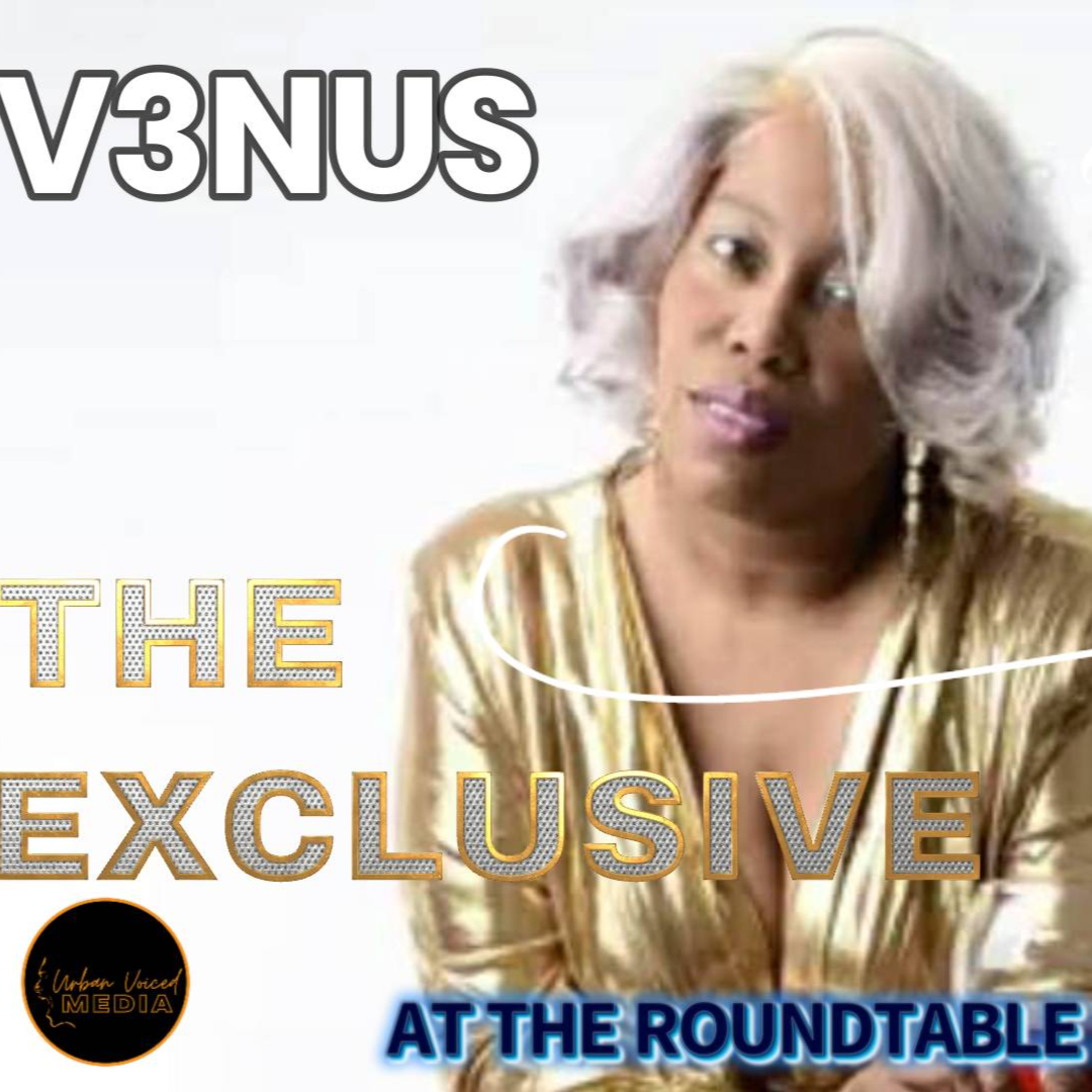 Future Grammy Winning Artist "V3nus" With Moscato @ The Roundtable Session! episode artwork