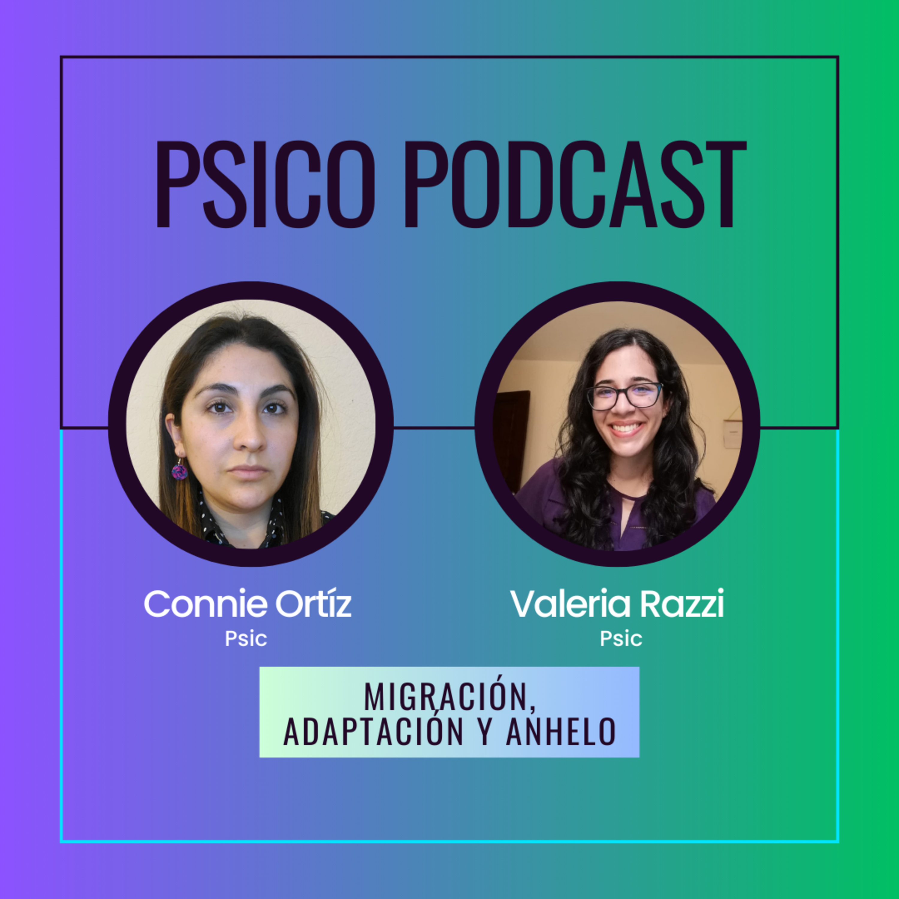 Migración, adaptación y anhelo. episode artwork