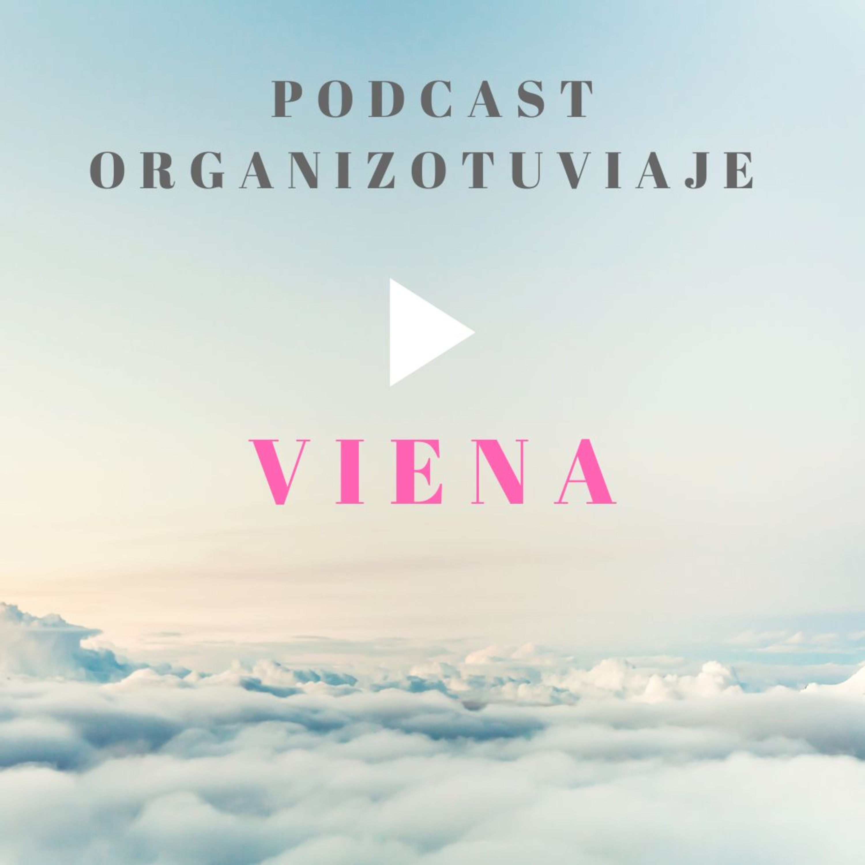 Podcast de viajes Organizotuviaje. Guías para organizar un viaje y consejos para viajar por libre🌏
