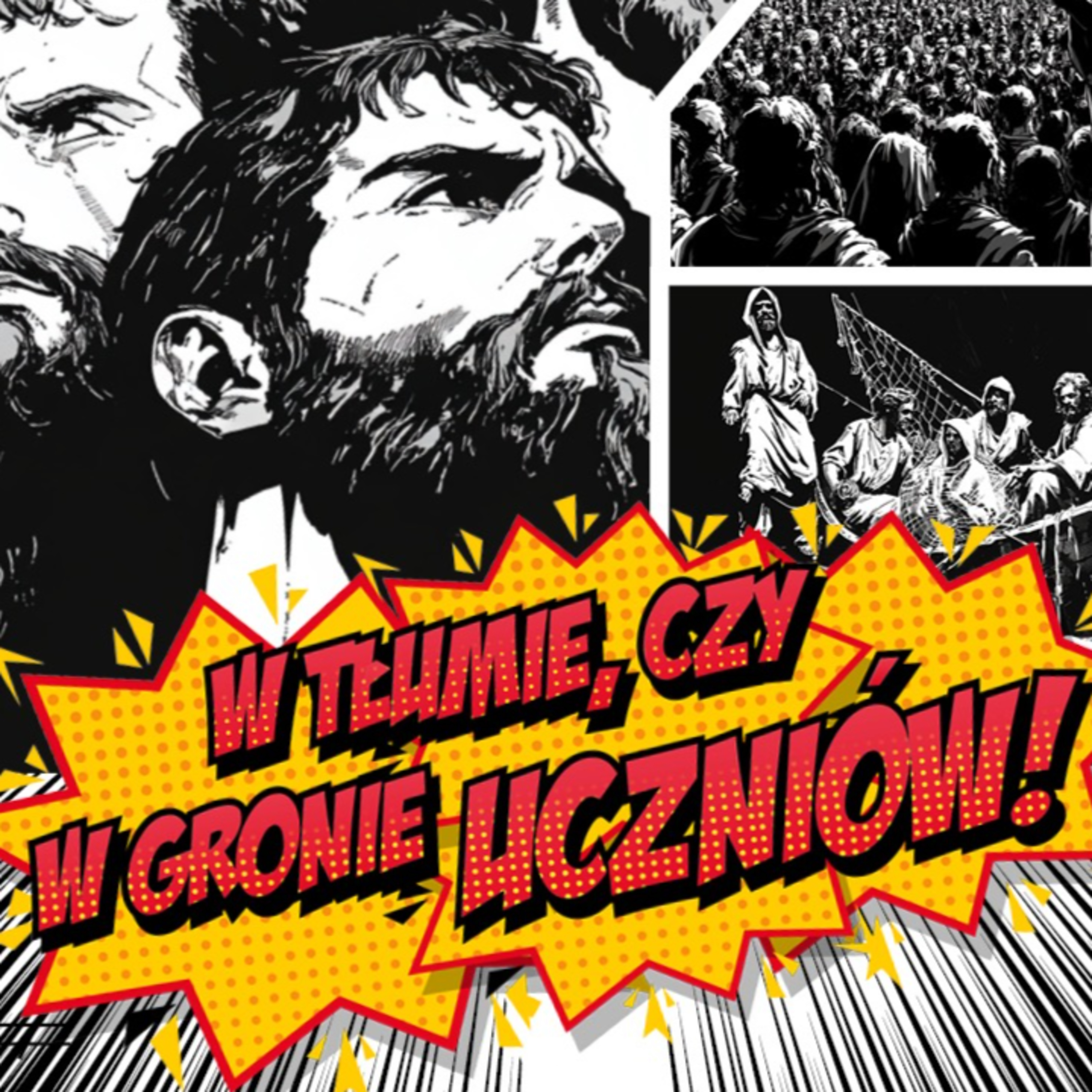 Boże Powołanie #9 - W tłumie, czy w gronie uczniów - pastor Zbyszek Tarkowski episode artwork