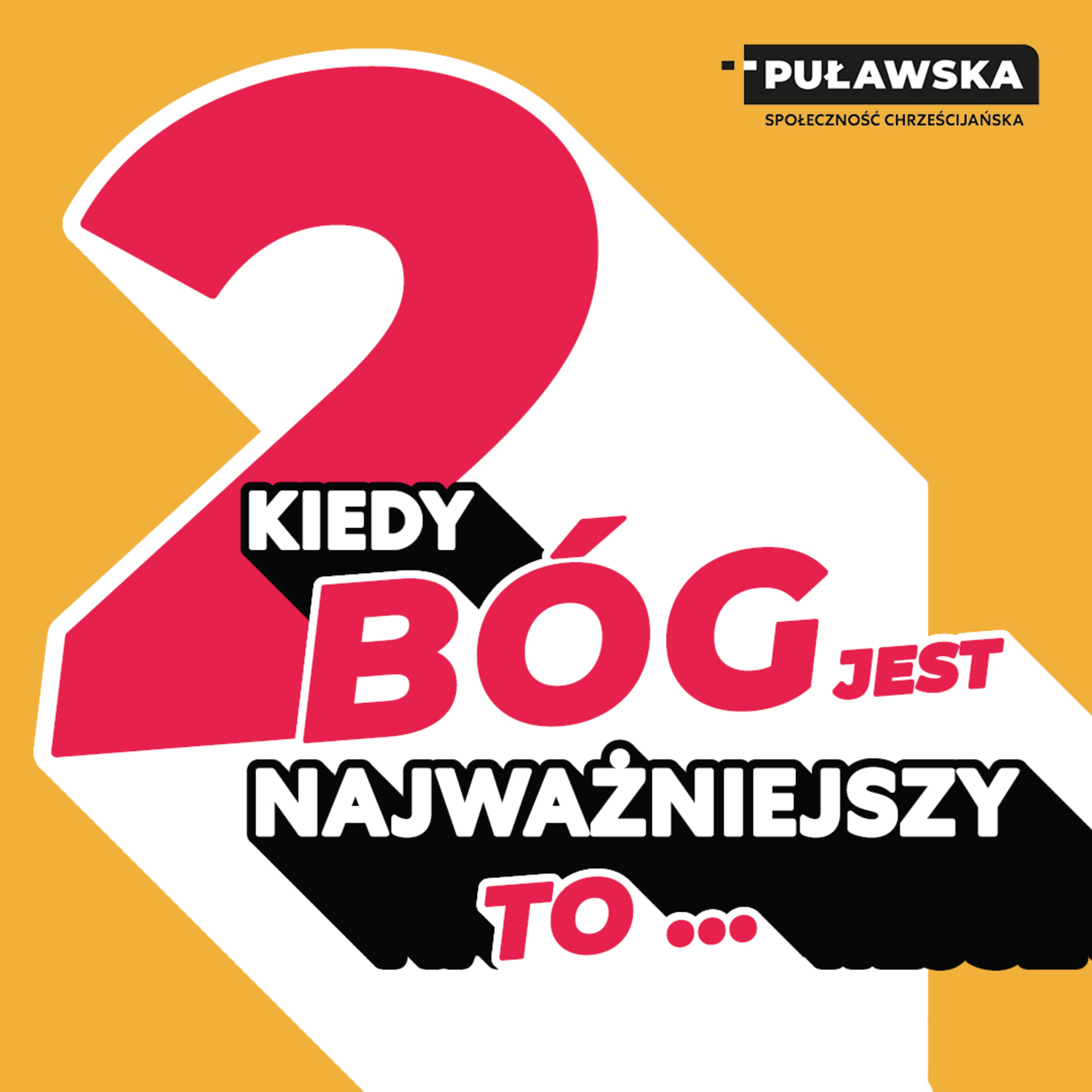 Kiedy Bóg jest najważniejszy,to #2 - Nie uciekam od Kościoła - pastor Zbyszek Tarkowski episode artwork