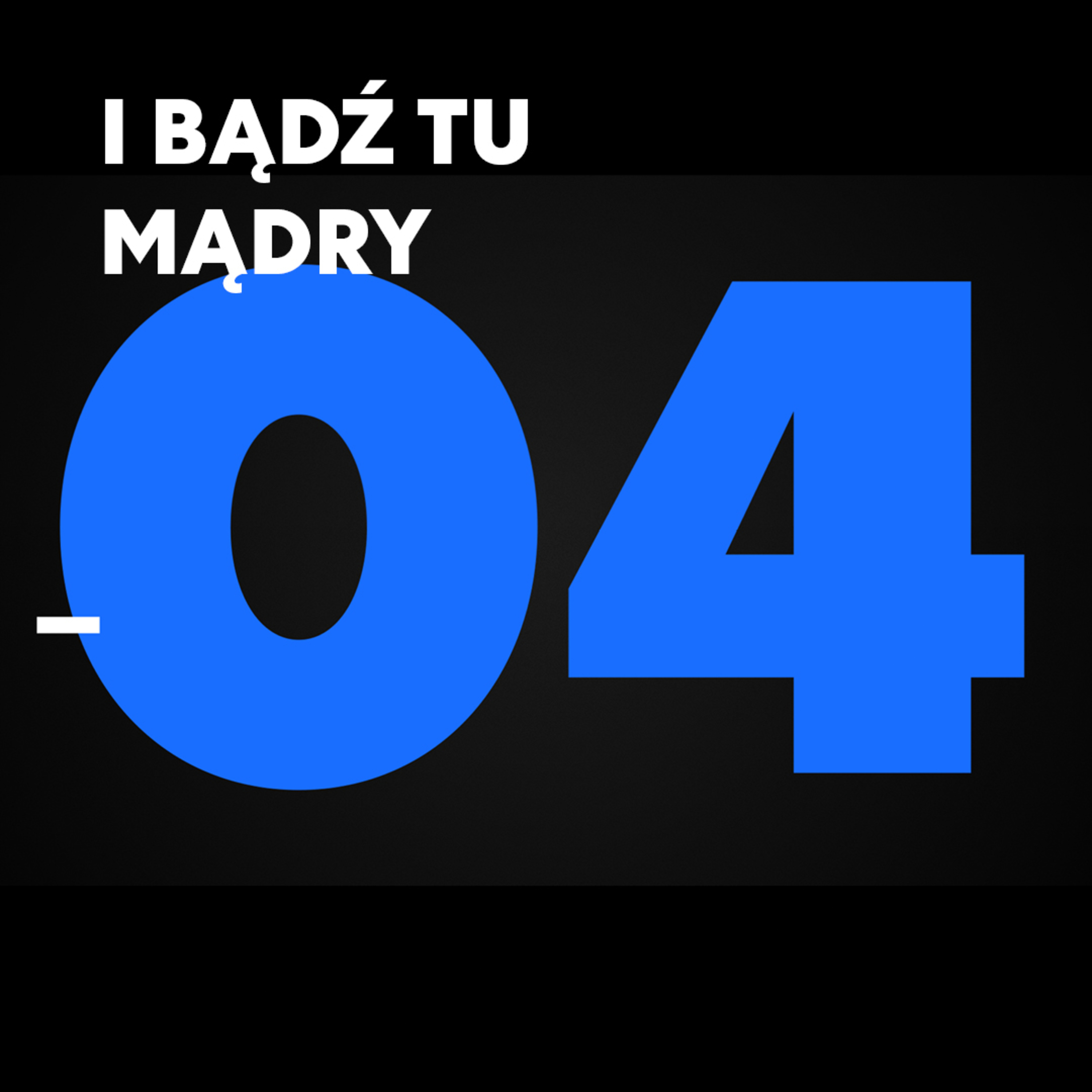 I bądź tu mądry #4 - Gniew - pastor Marek Paśnik episode artwork