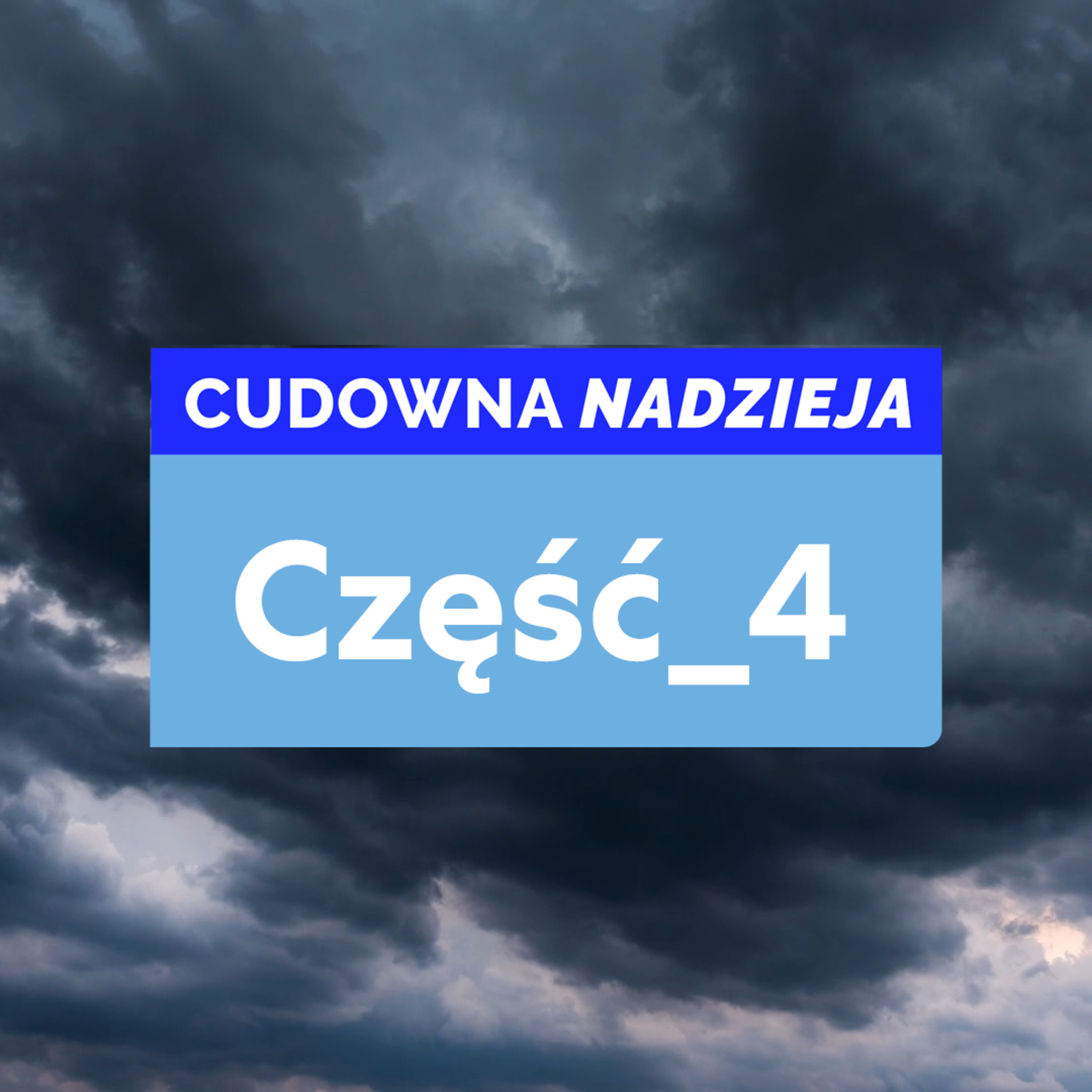 Cudowna nadzieja #4 - pastor Arek Kotlewski episode artwork