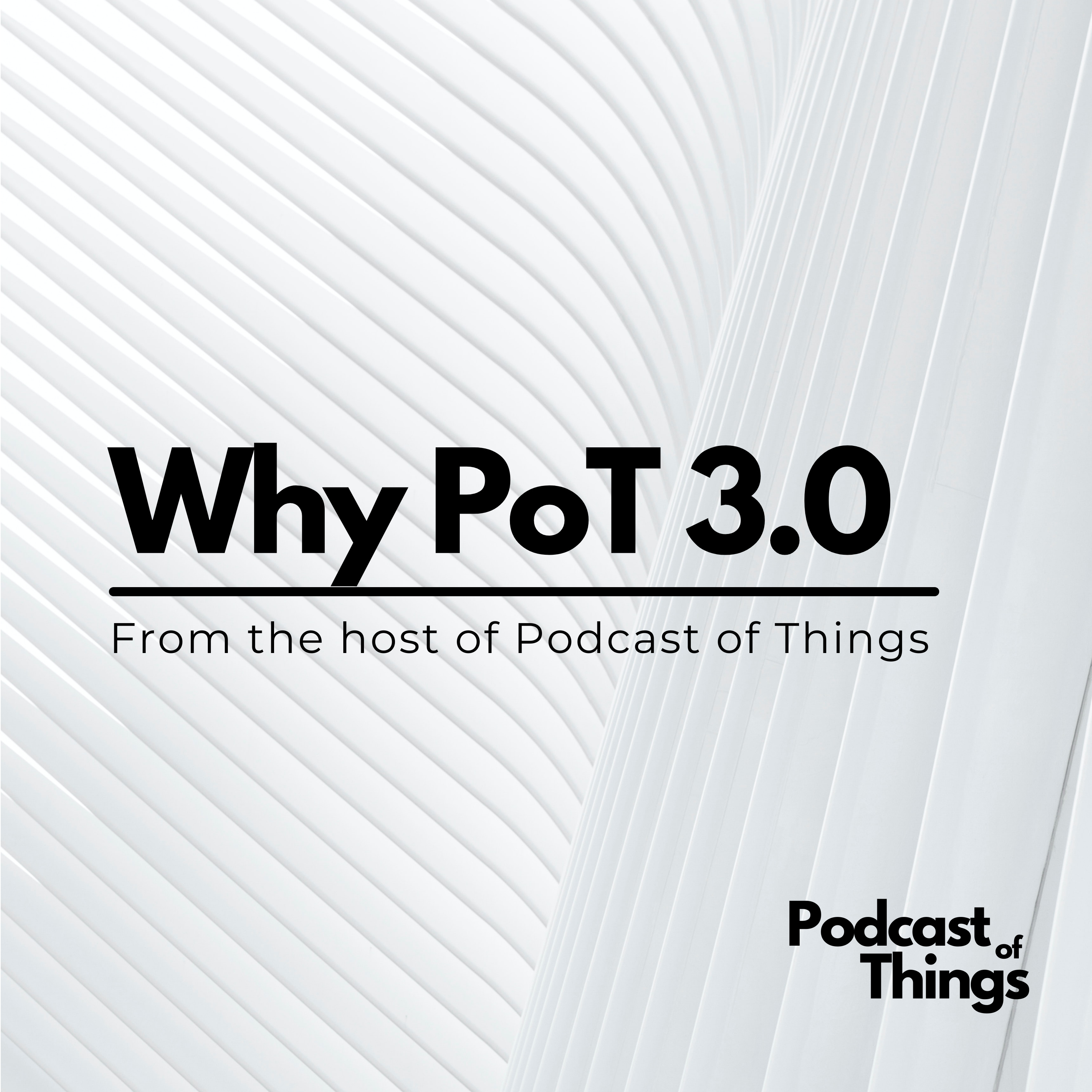 Podcast of Things