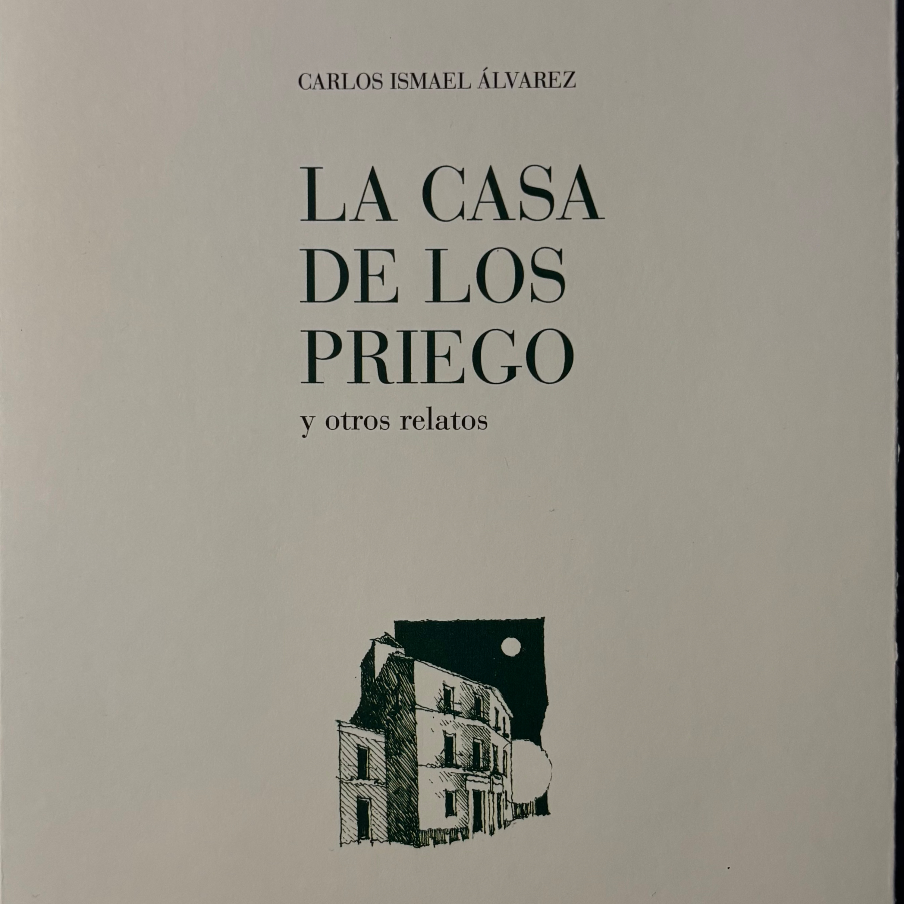 Con Carlos Ismael Alvarez Garcia, autor del libro "La Casa de los Priego" episode artwork