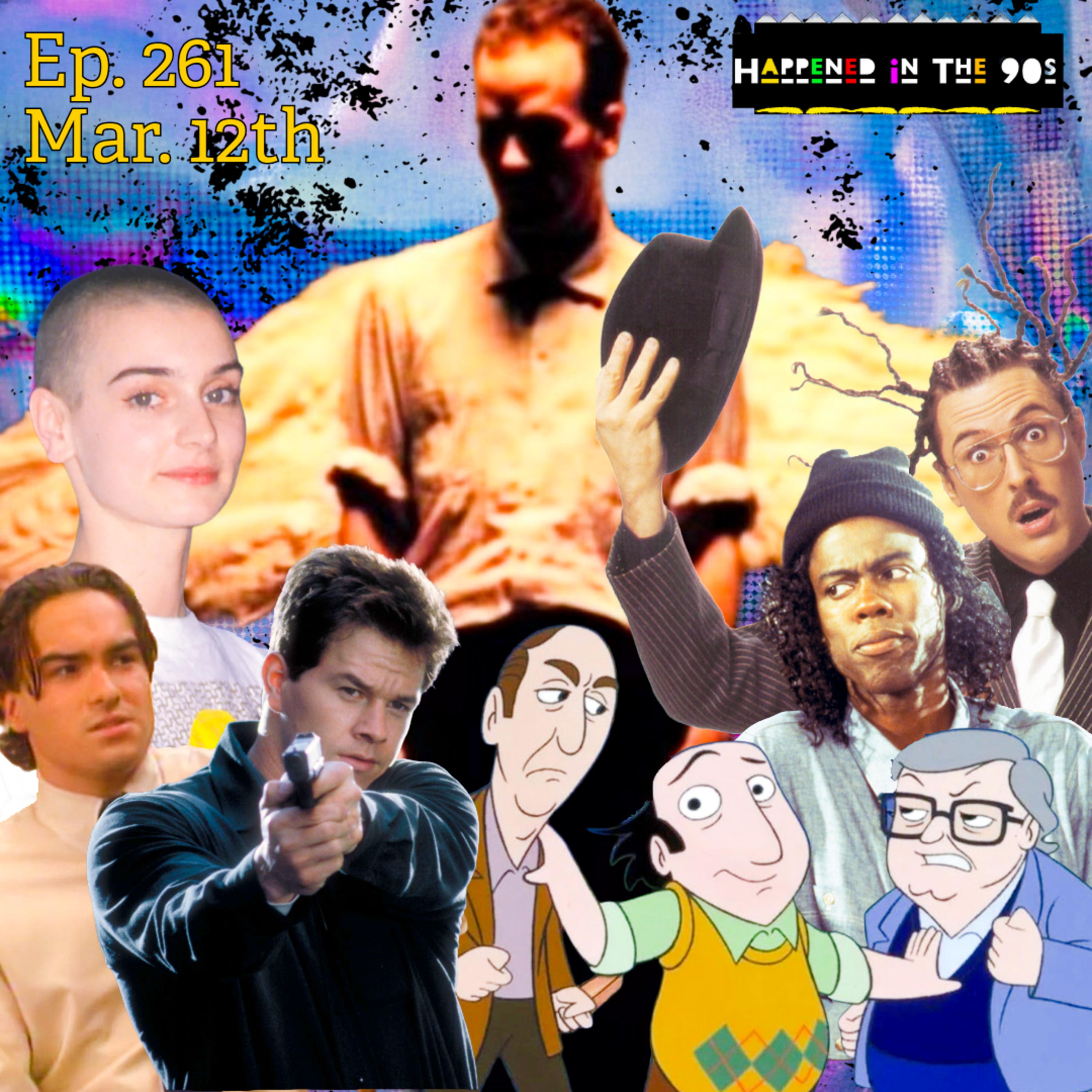 Ep. 261: What Happened On March 12th In The 90s??? episode artwork