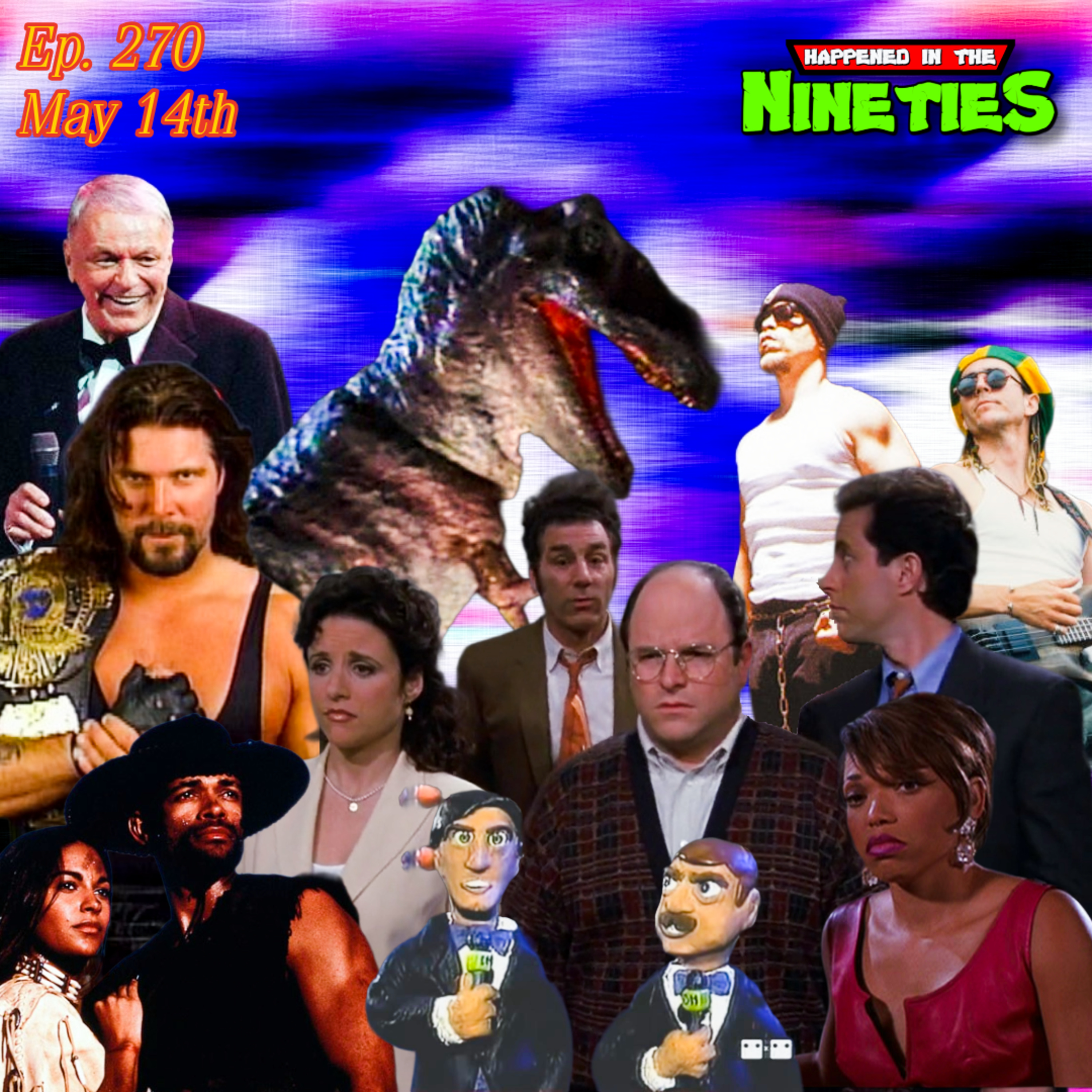 Ep. 270: What Happened On May 14th In The 90s??? episode artwork