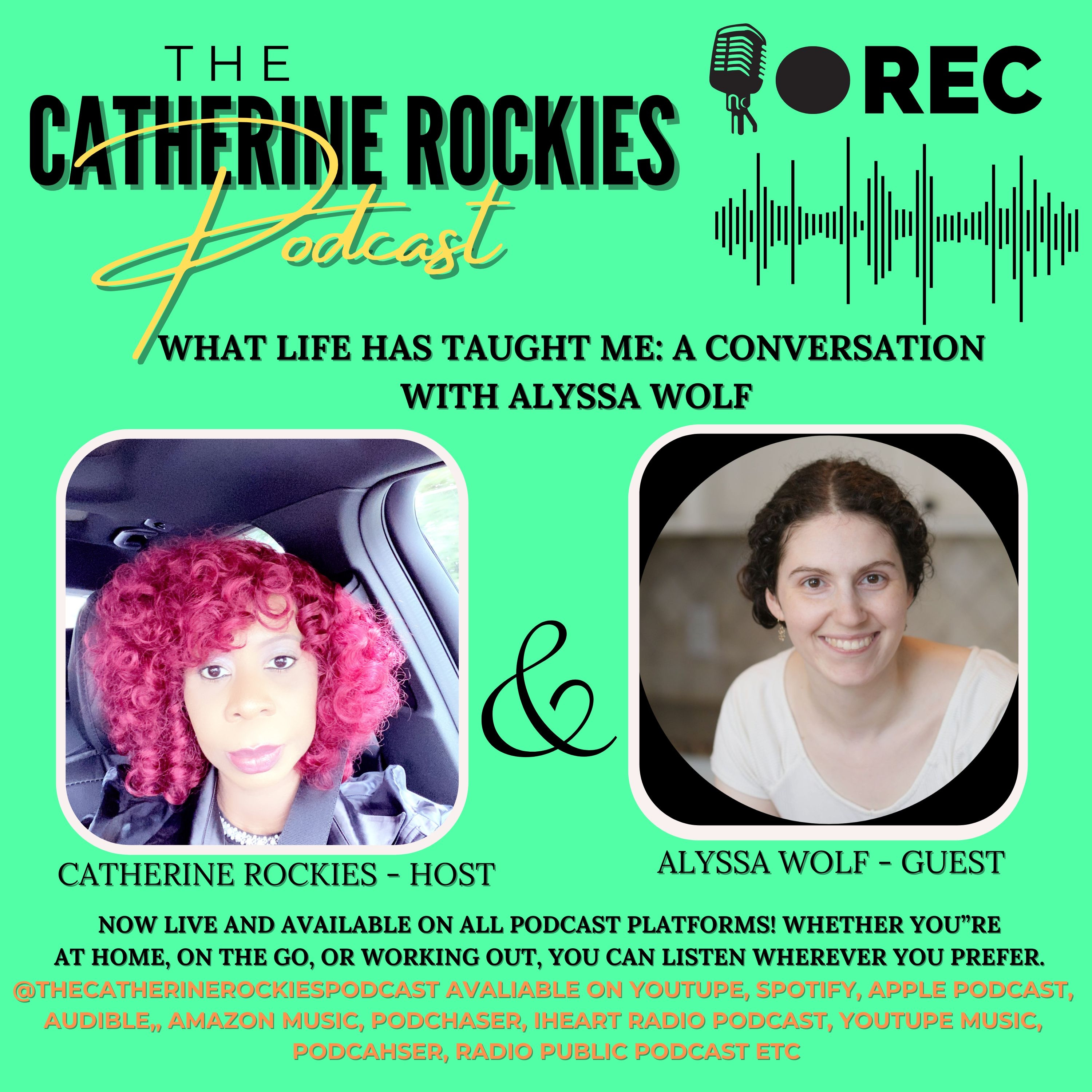 The Catherine Rockies Podcast