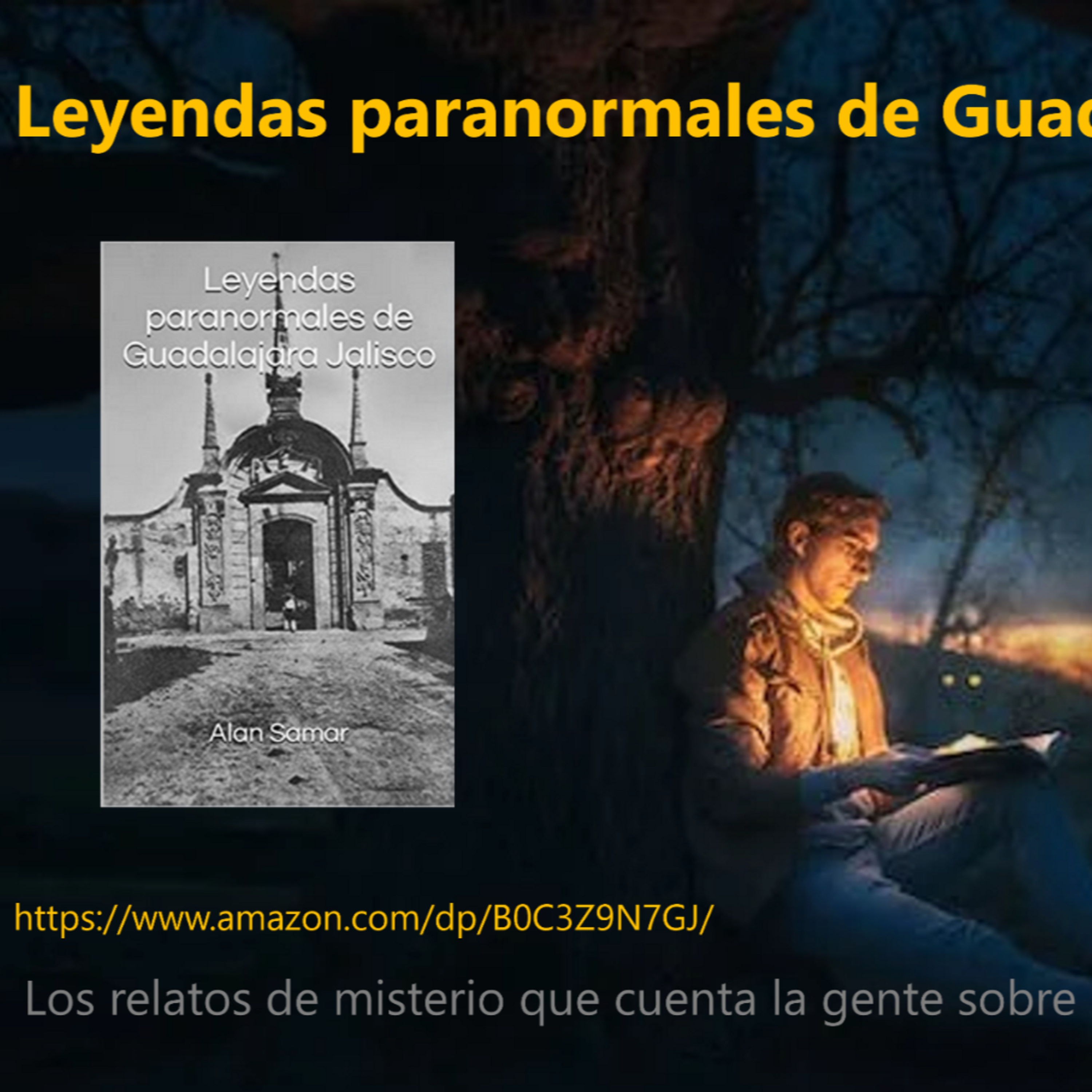 Libro nuevo - Leyendas paranormales de Guadalajara Jalisco episode artwork